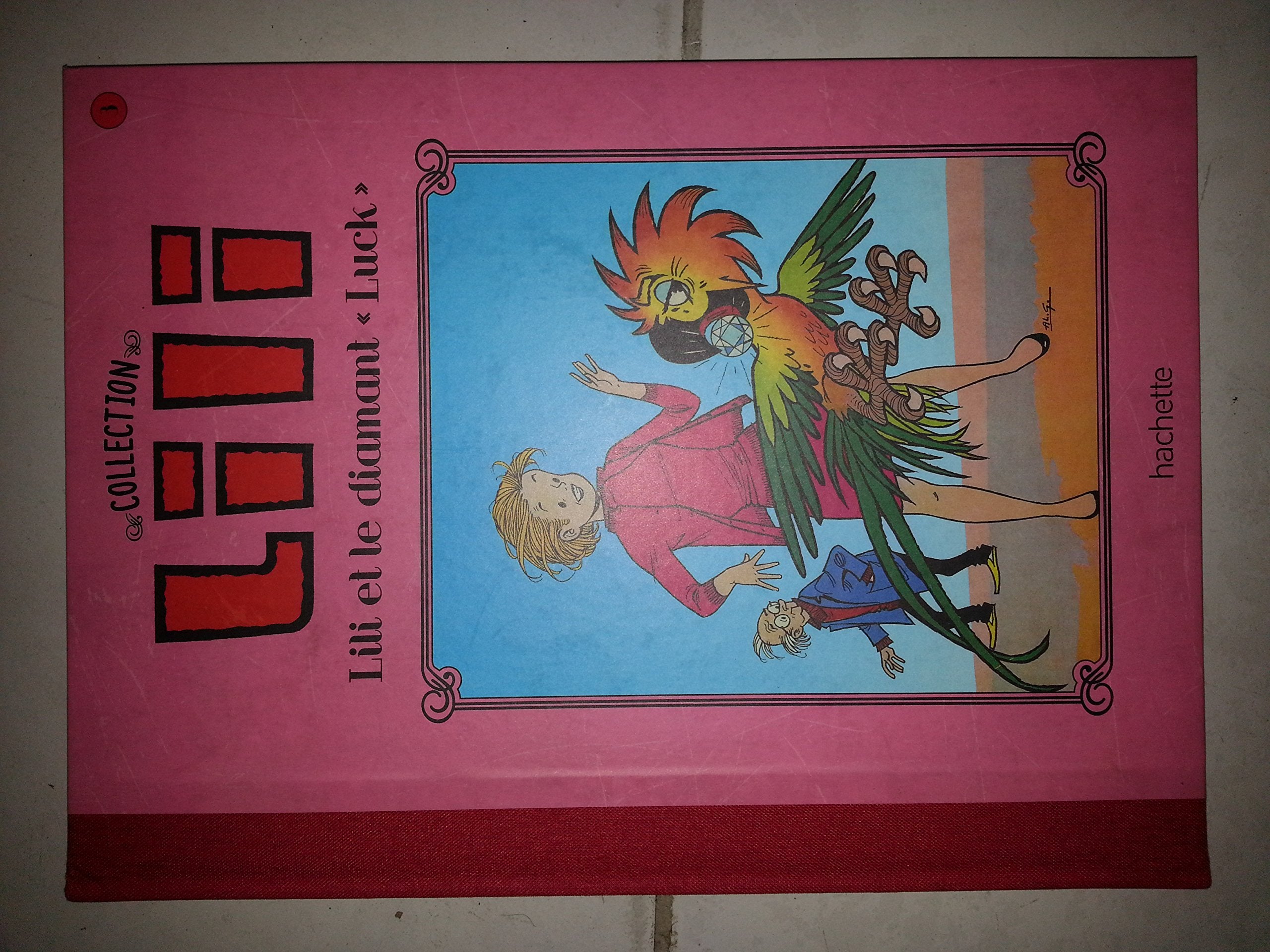 L'espiègle Lili, tome 11 : Lili et le diamant "luck" 9782869678767