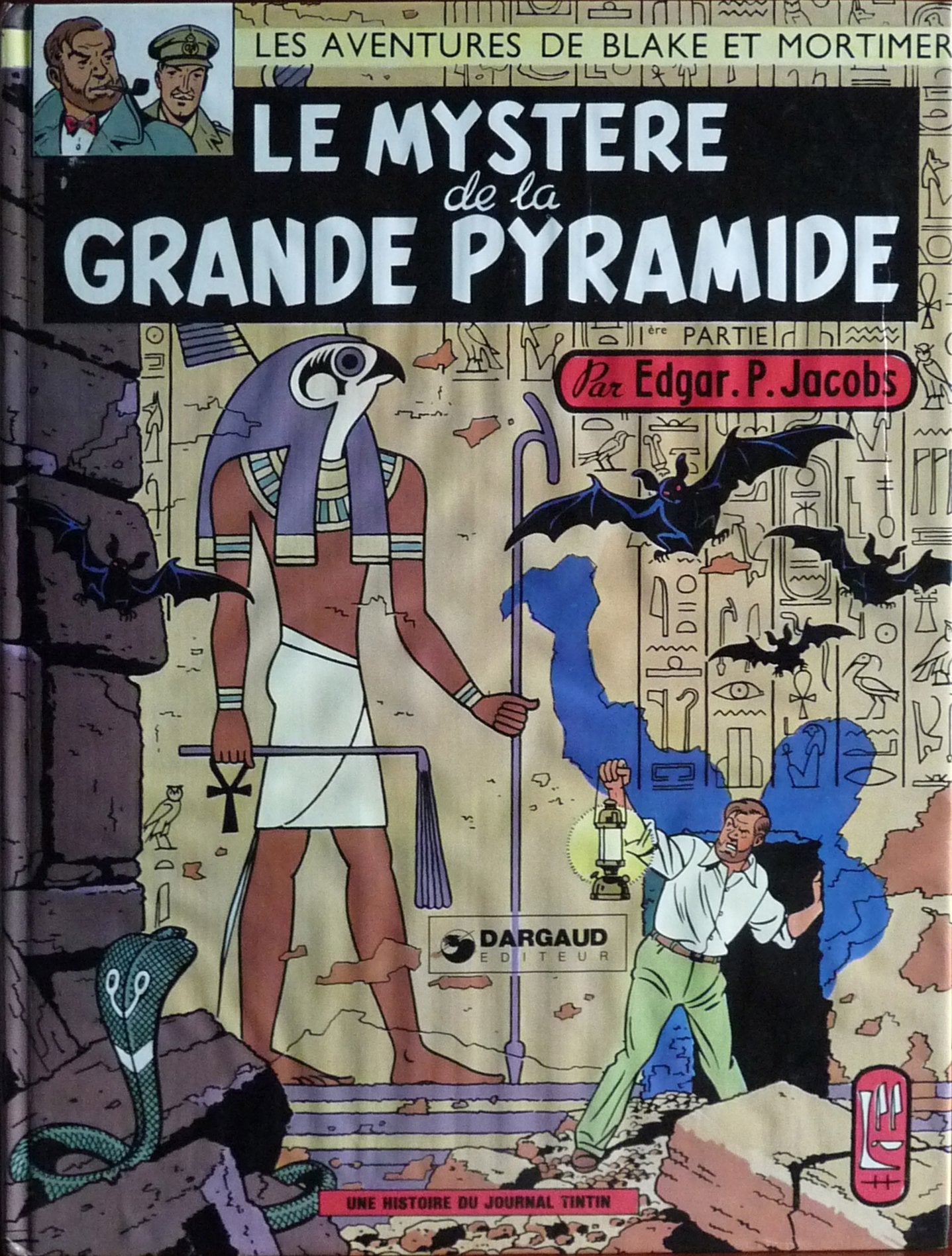 Blake et Mortimer, tome 4 : Le Mystère de la grande pyramide 1 9782870970089