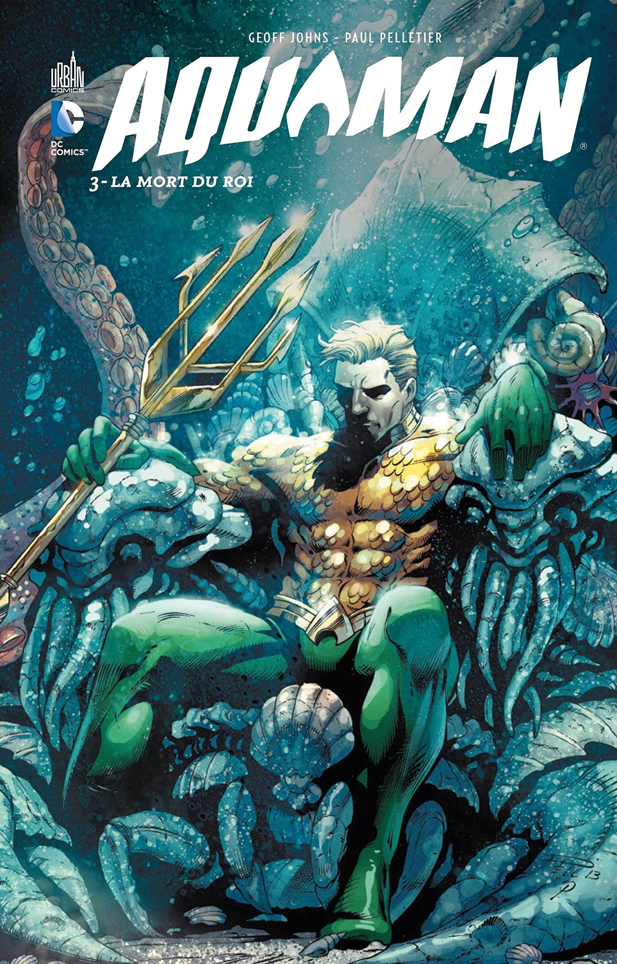 AQUAMAN - Tome 3 9782365773546