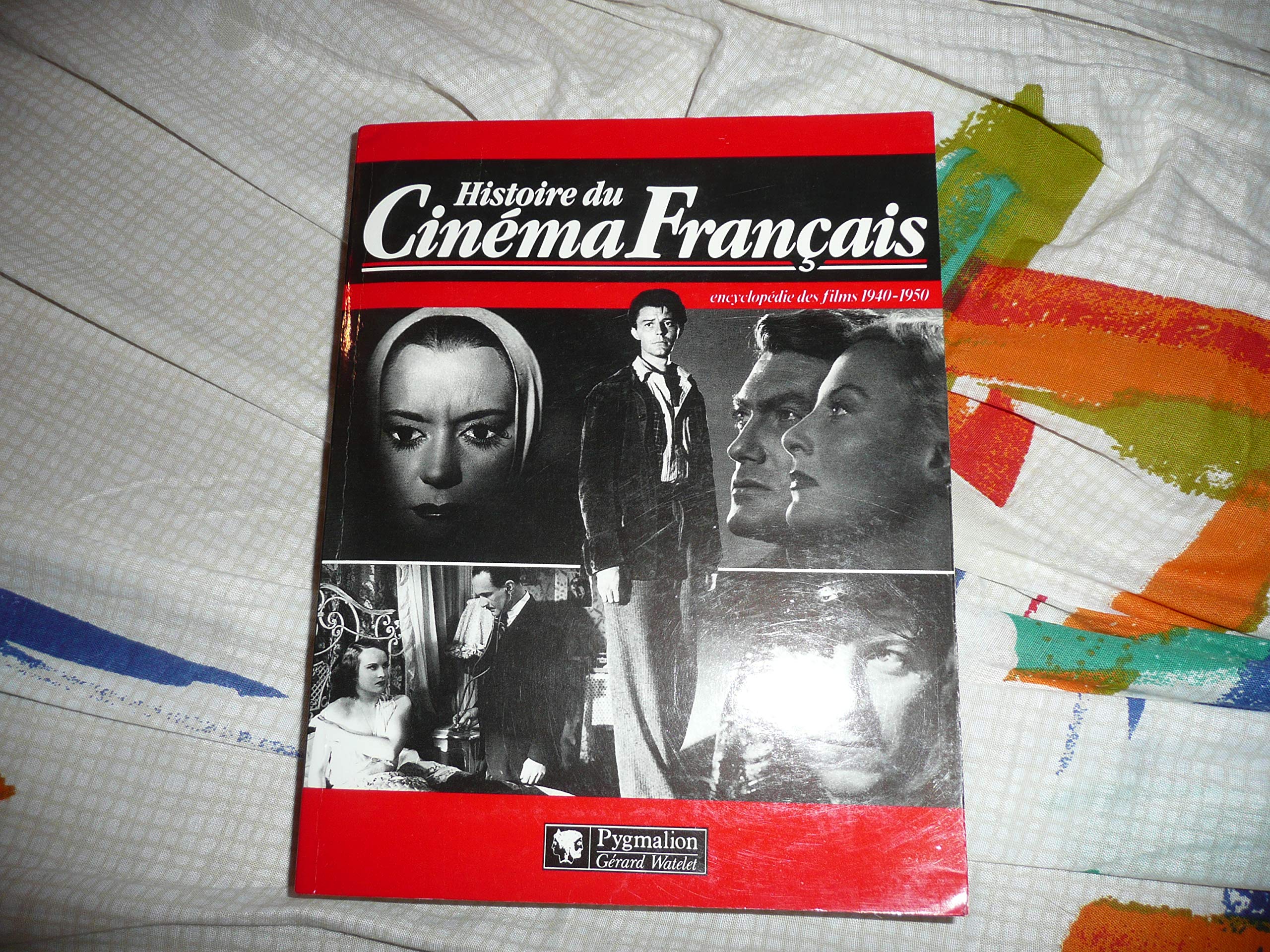 Histoire du cinema francais - encyclopedie des films 1940-1950 (broche): - L'EDITION DU CENTENAIRE 807 FILMS 9782857044338