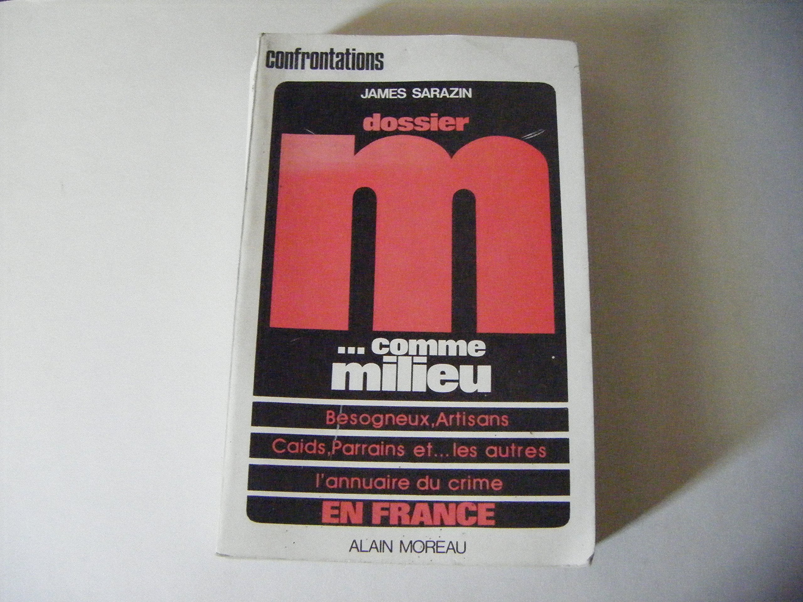 Dossier M... comme milieu 