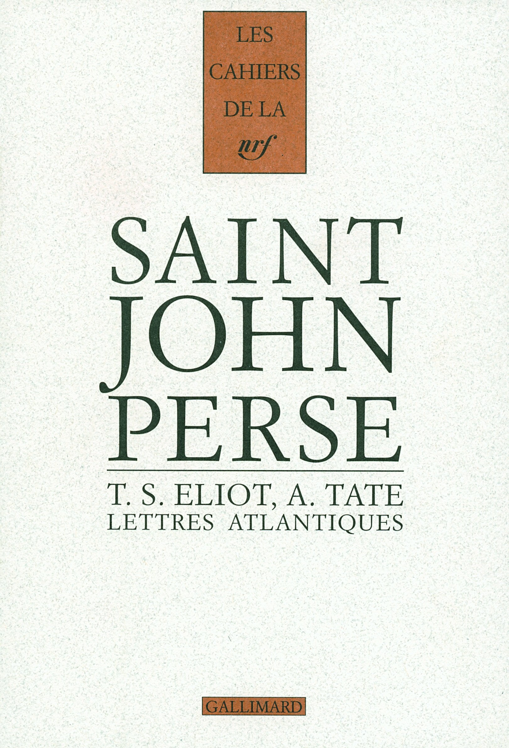 Lettres atlantiques: (1926-1970) 9782070777365
