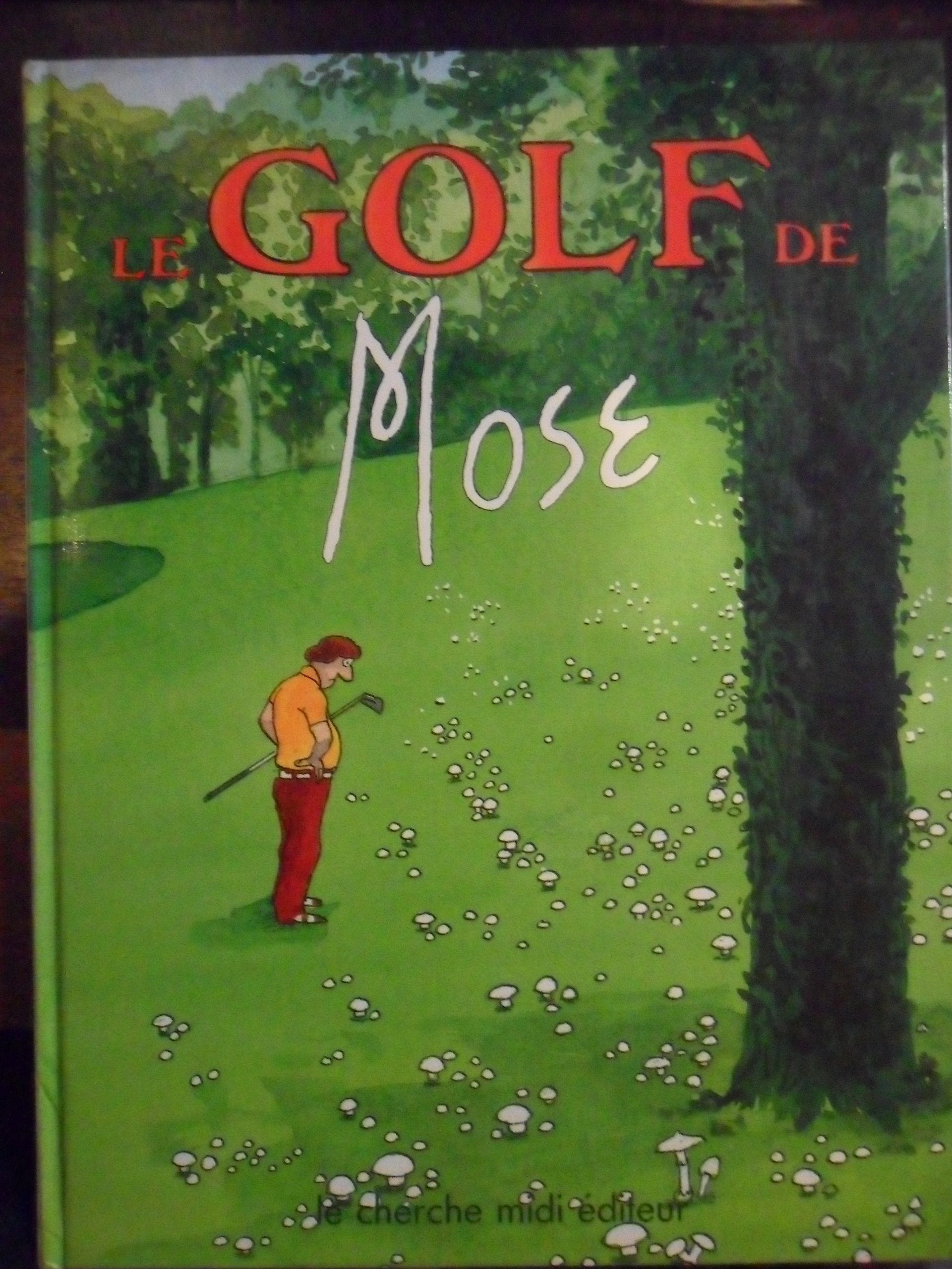 Le Golf 9782862741093