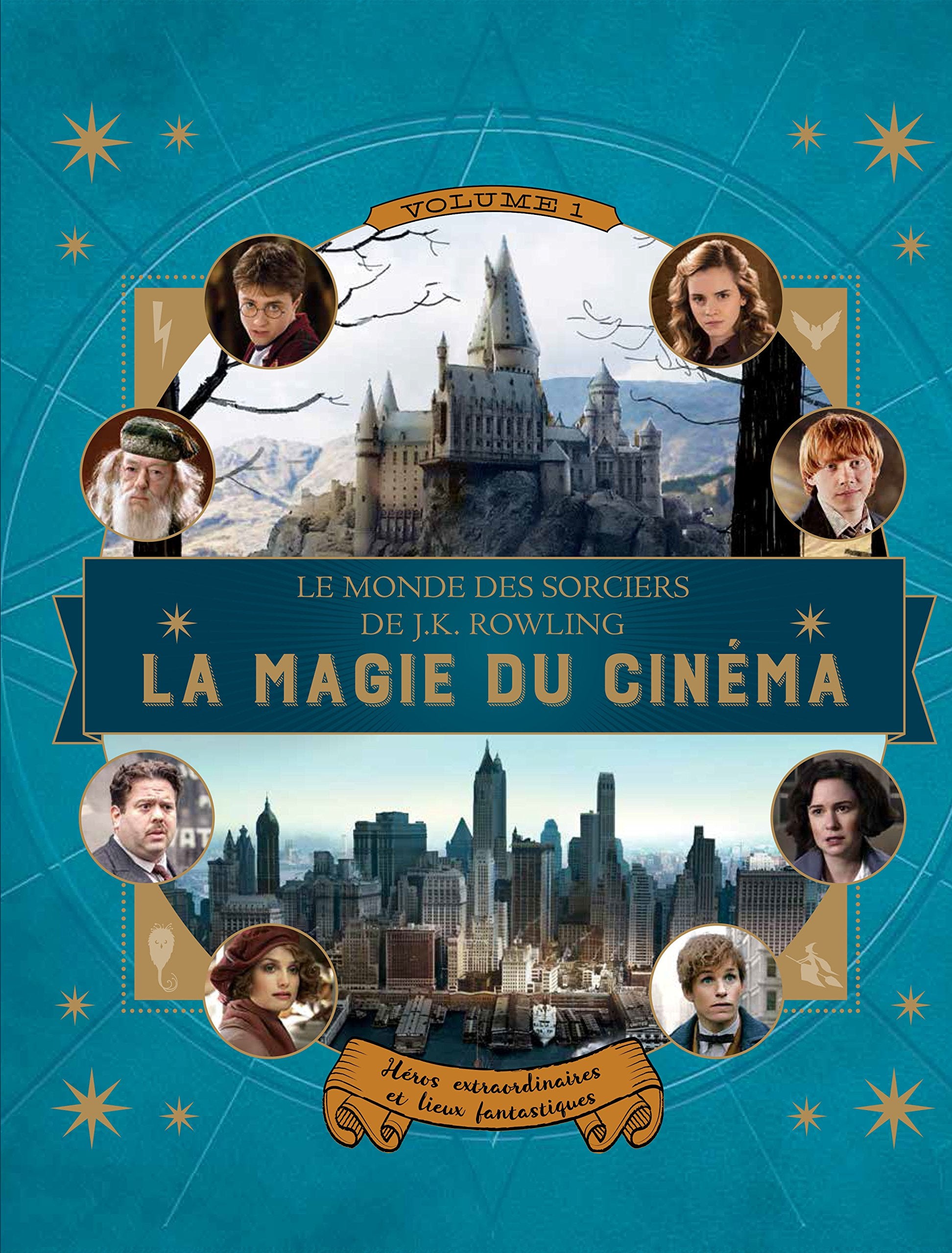 La magie du cinéma, 1: Héros extraordinaires et lieux fantastiques 9782075076302