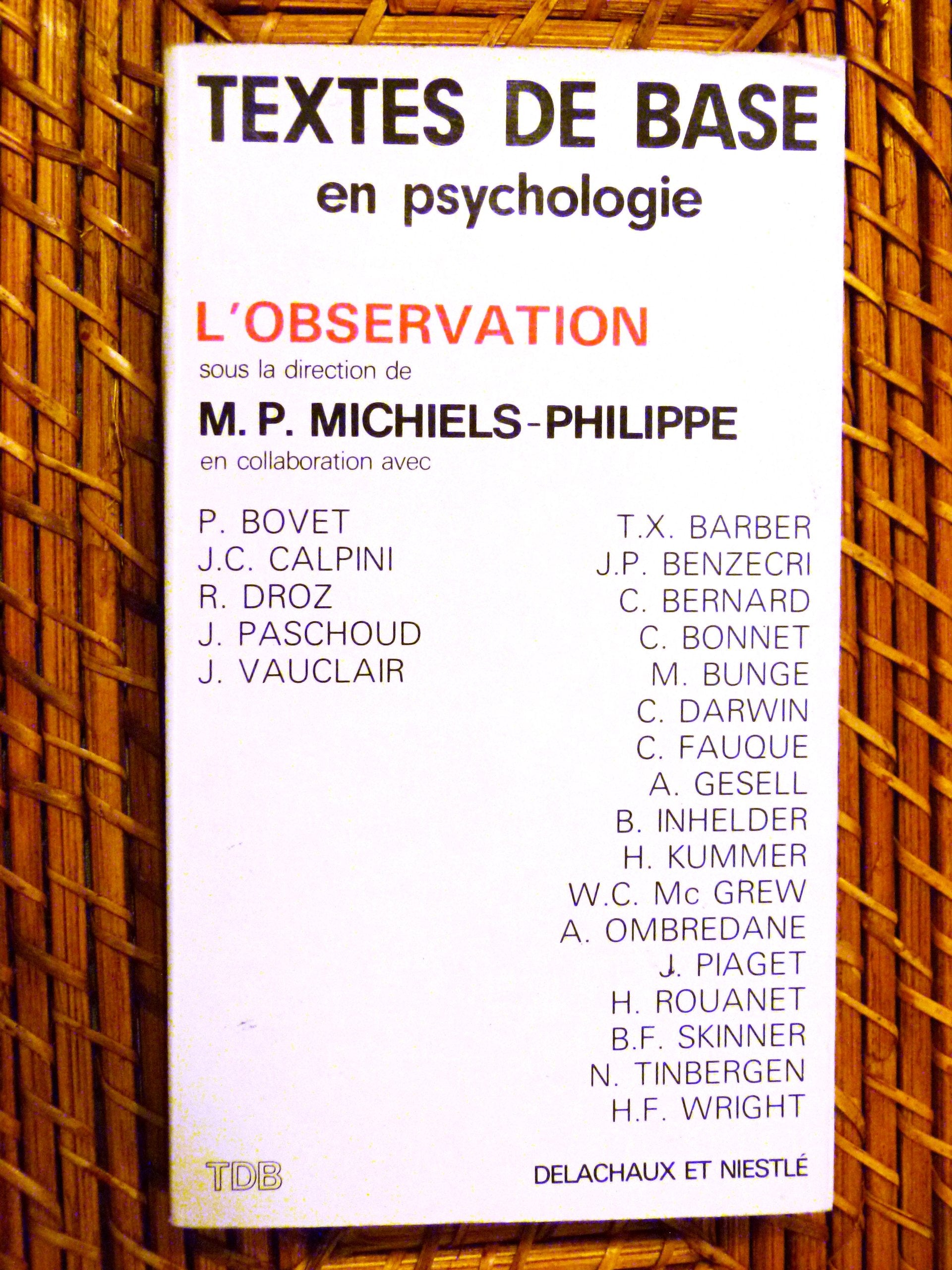 TEXTES DE BASE en psychologie - L'OBSERVATION 