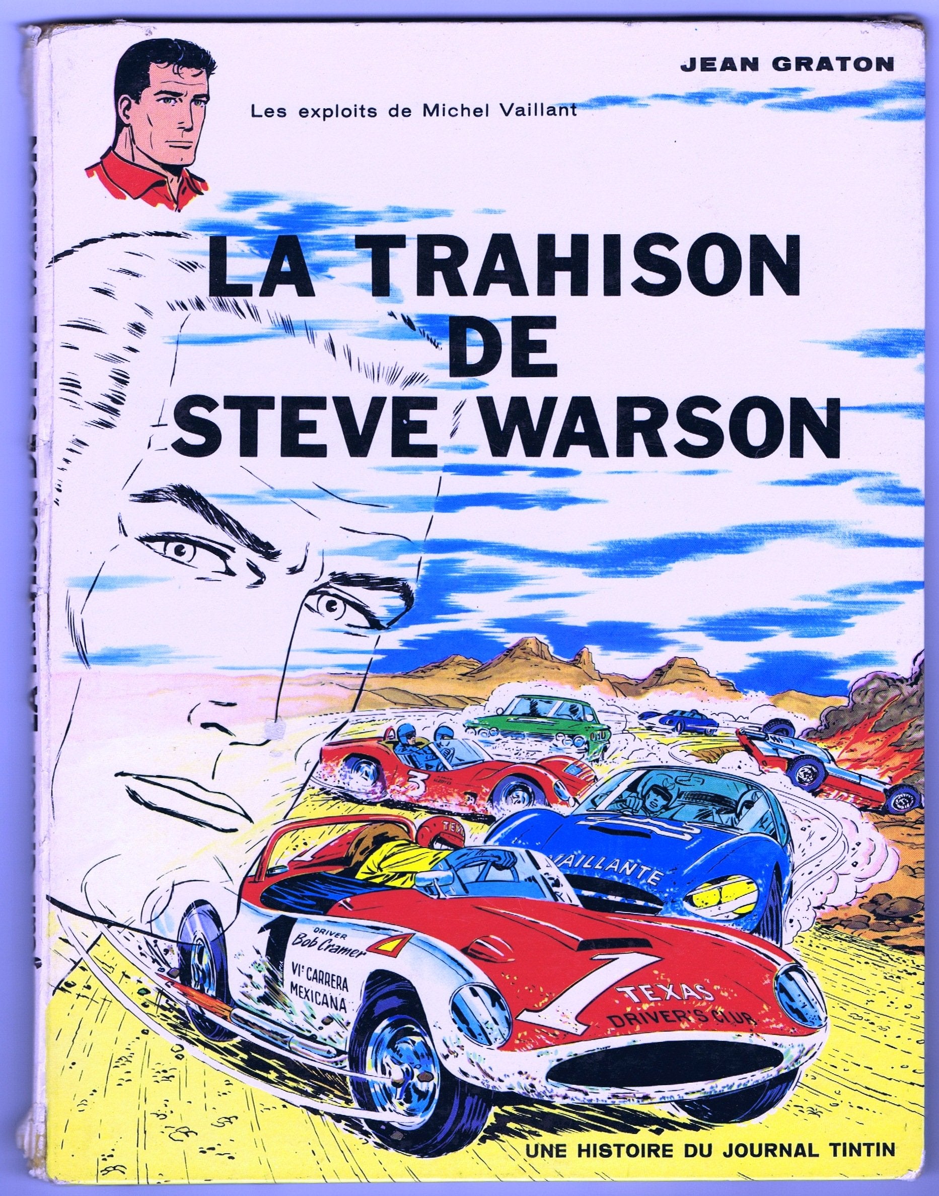 Une histoire du journal Tintin : Michel Vaillant, tome 6 : La trahison de Steve Warson 9782803600496