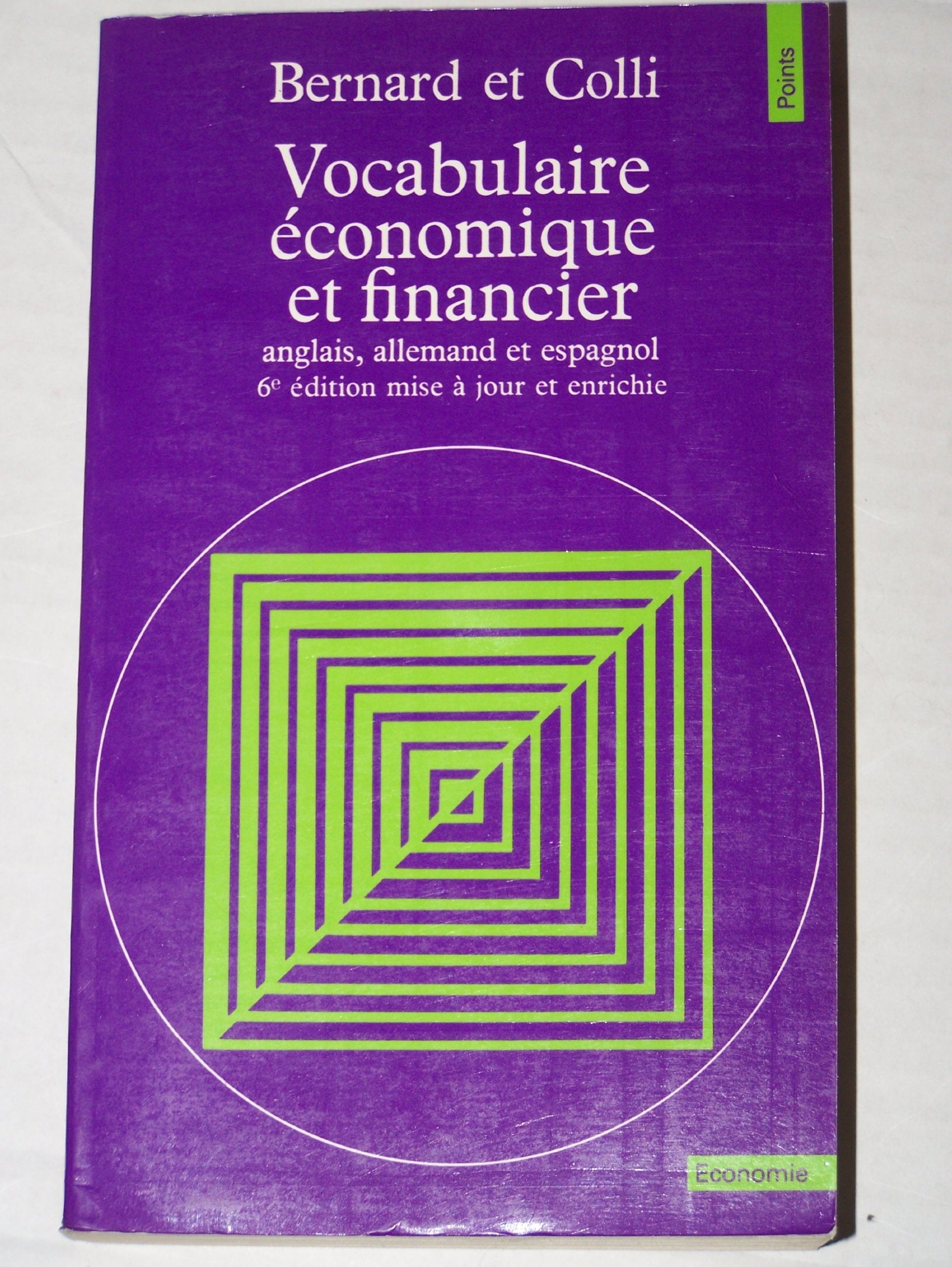 Vocabulaire Economique Et Financier. 6eme Edition 9782020105347