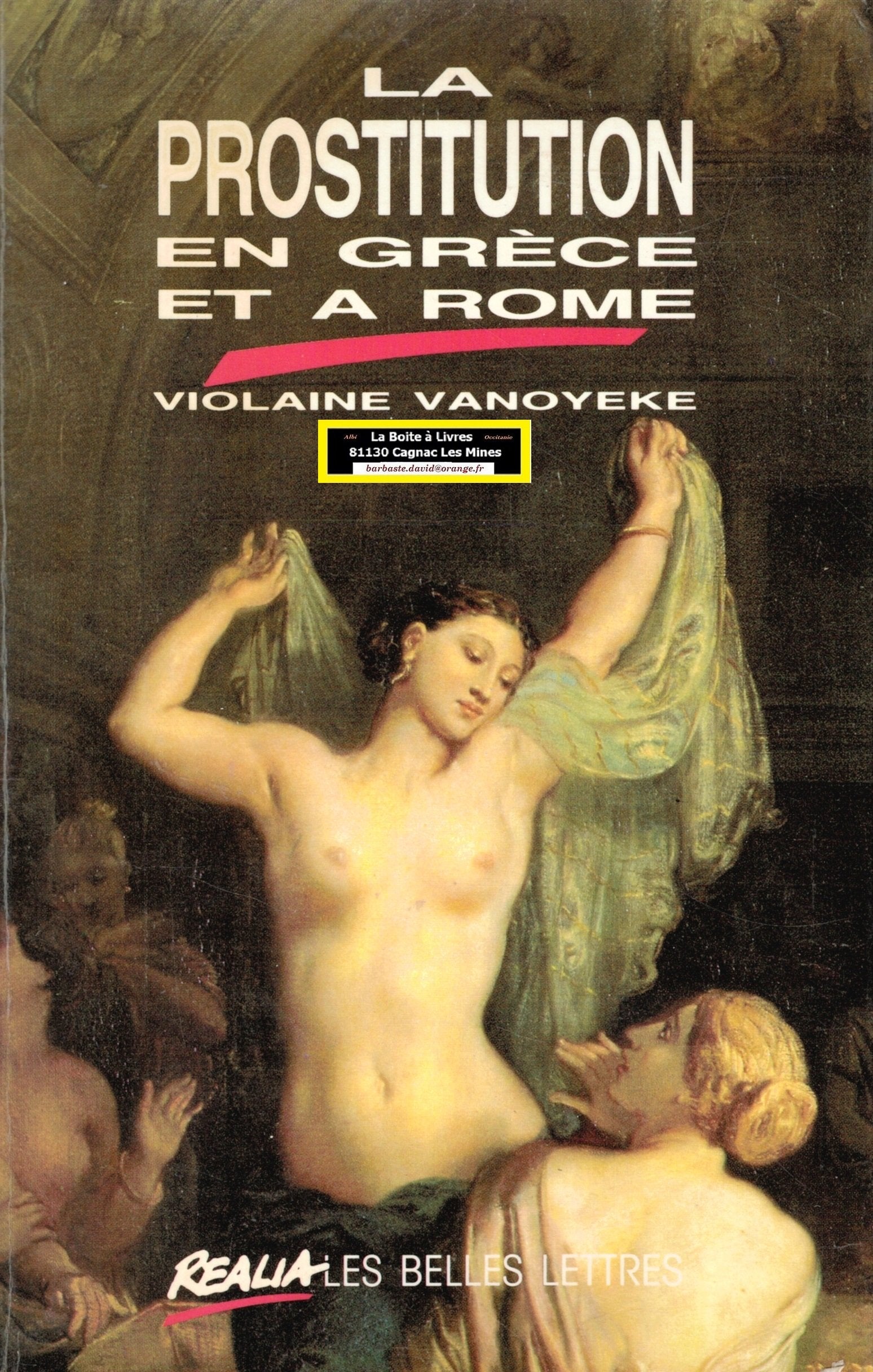 La Prostitution en Grèce et à Rome 9782251338101