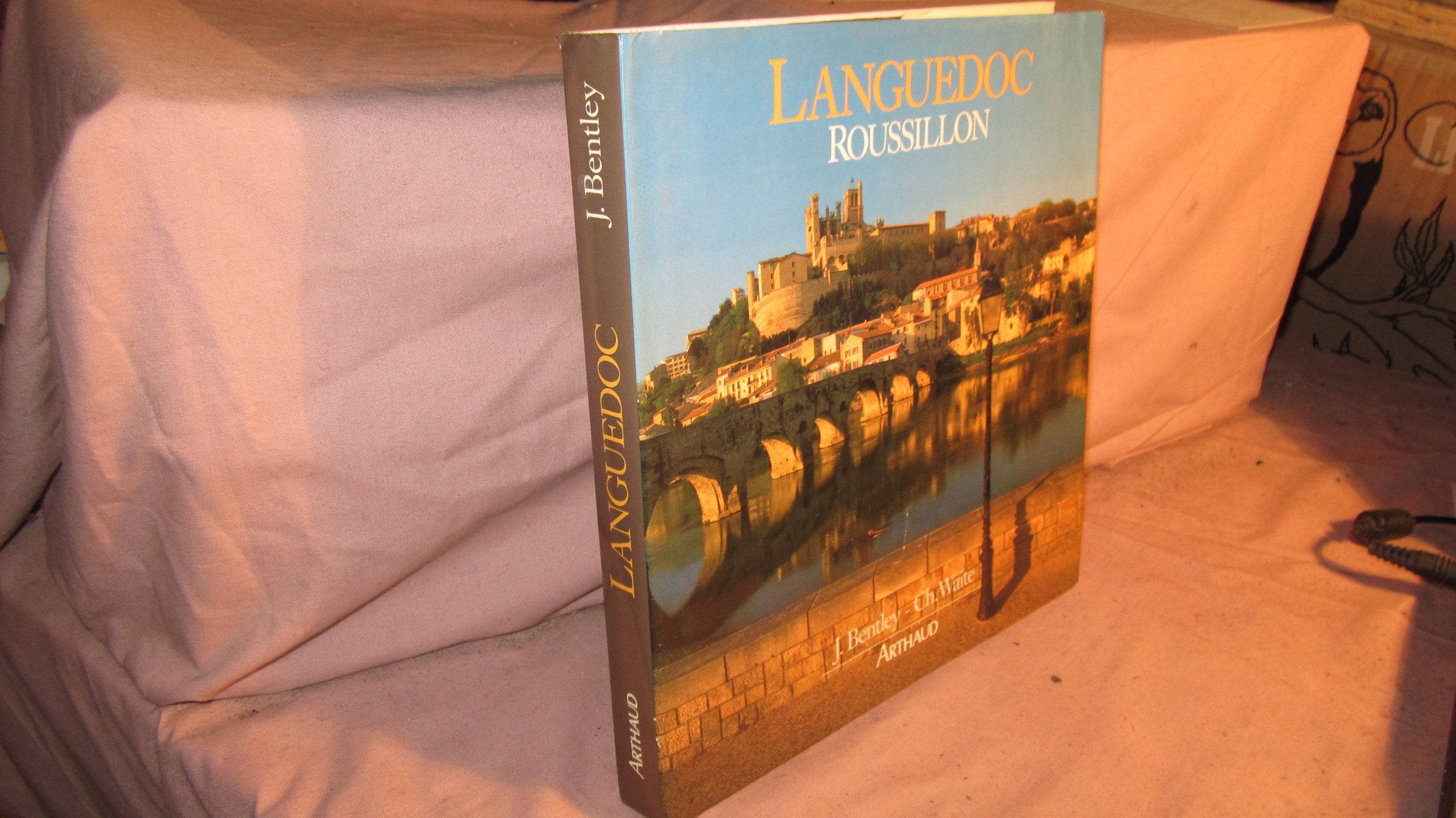 Languedoc - roussillon - - photographies - traduit de l'anglais 9782700306828