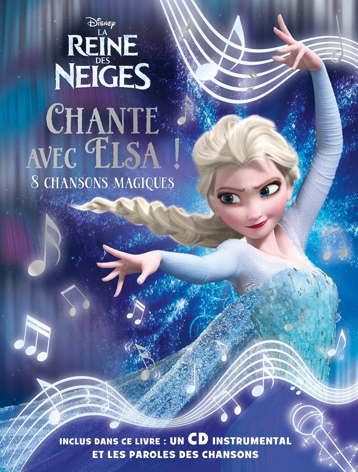 Reine des neiges, GRAND LIVRE CD+CHANSONS 9782014008661