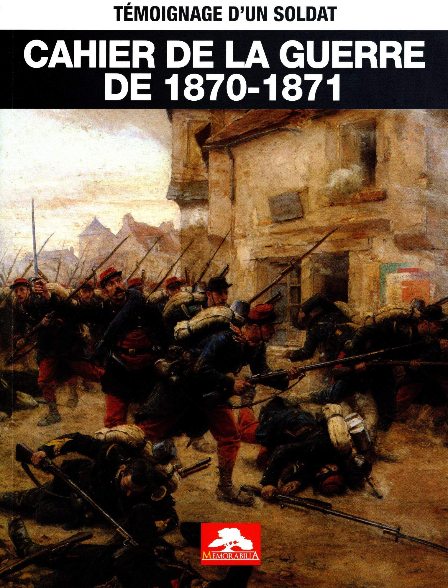 Cahier de la guerre de 1870-1871 9782377830428