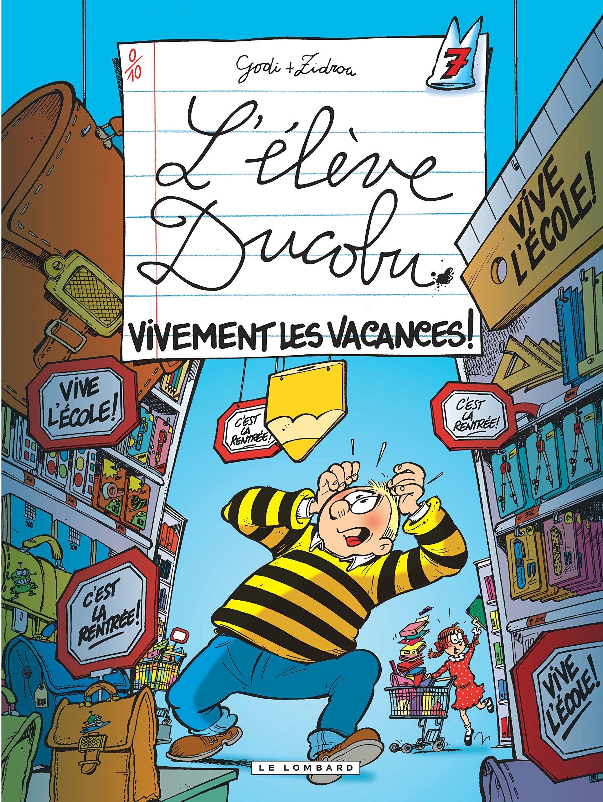 L'élève ducobu, tome 7 : Vivement les vacances ! 9782803616565