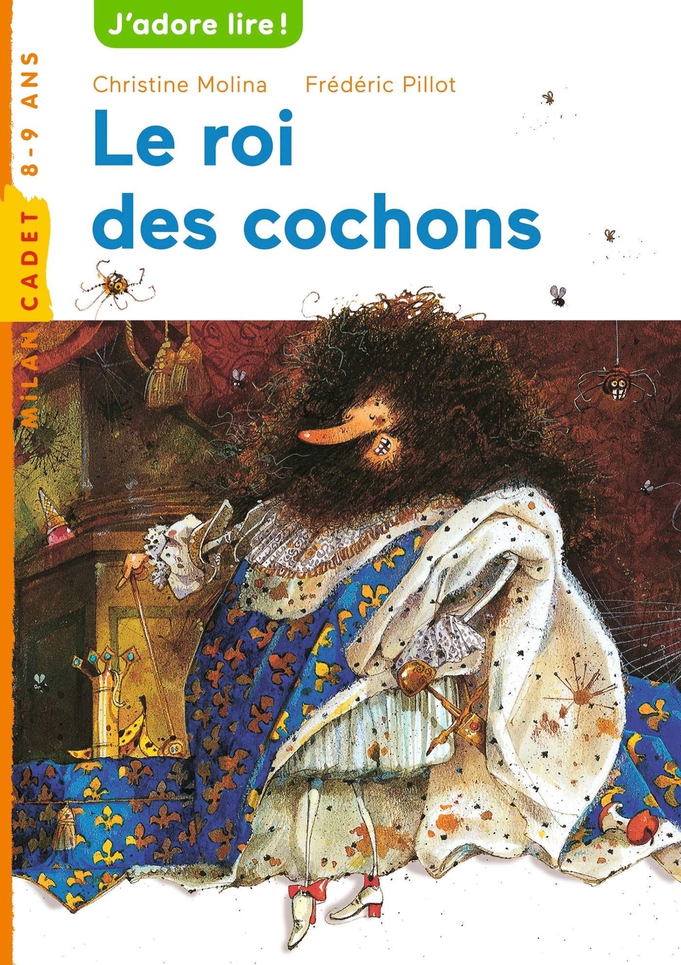 Le roi des cochons 9782745927446