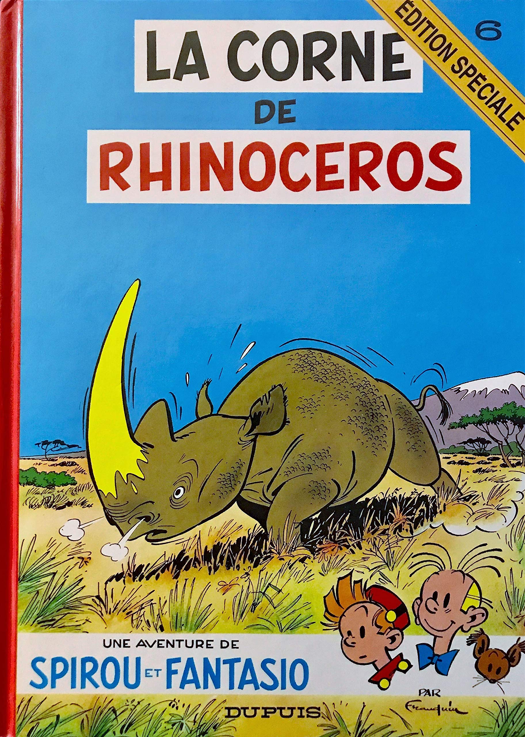 Spirou et Fantasio, tome 6 : La Corne de rhinocéros 9782800125336