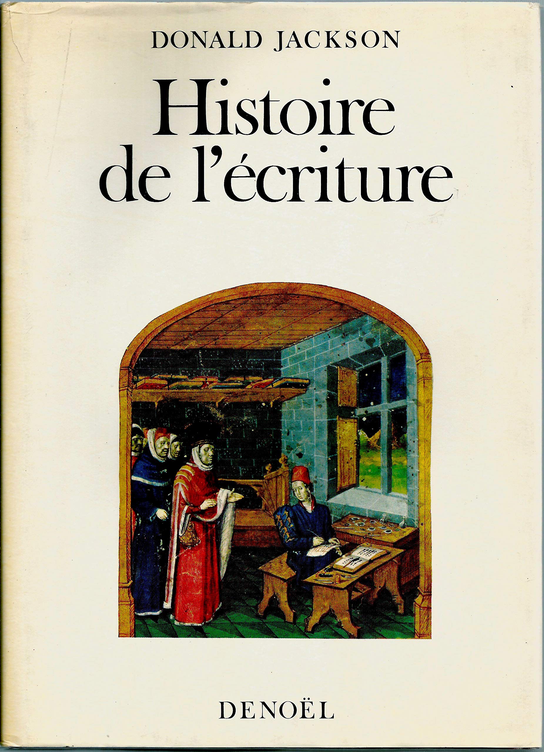 HISTOIRE DE L ECRITURE 9782207228111