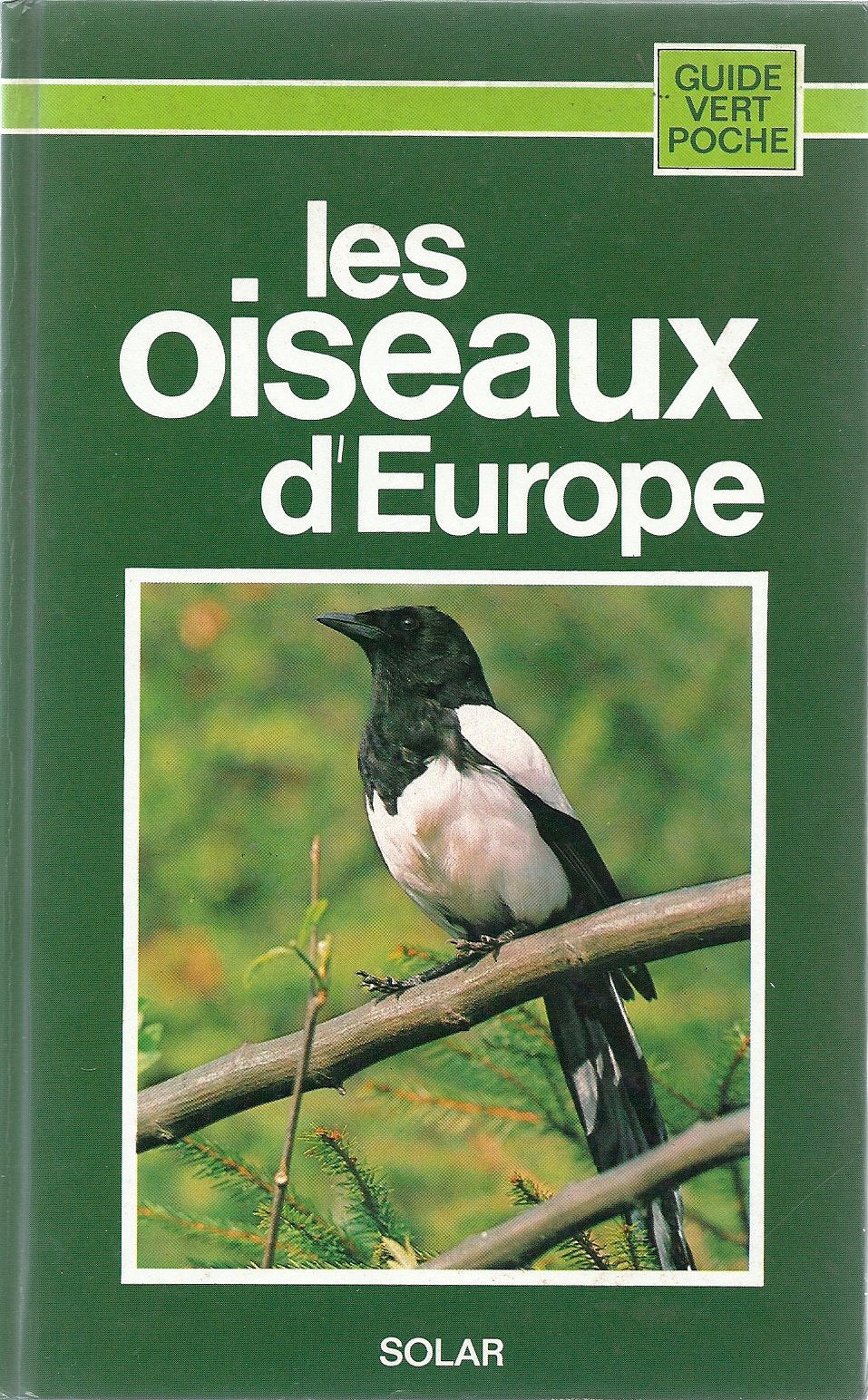 Les oiseaux d'europe 9782263006999