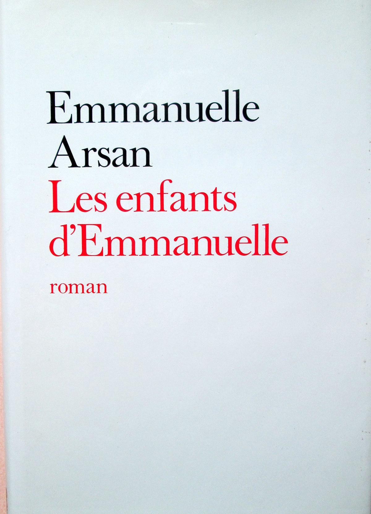 Les enfants d'Emmanuelle. 9782720100260