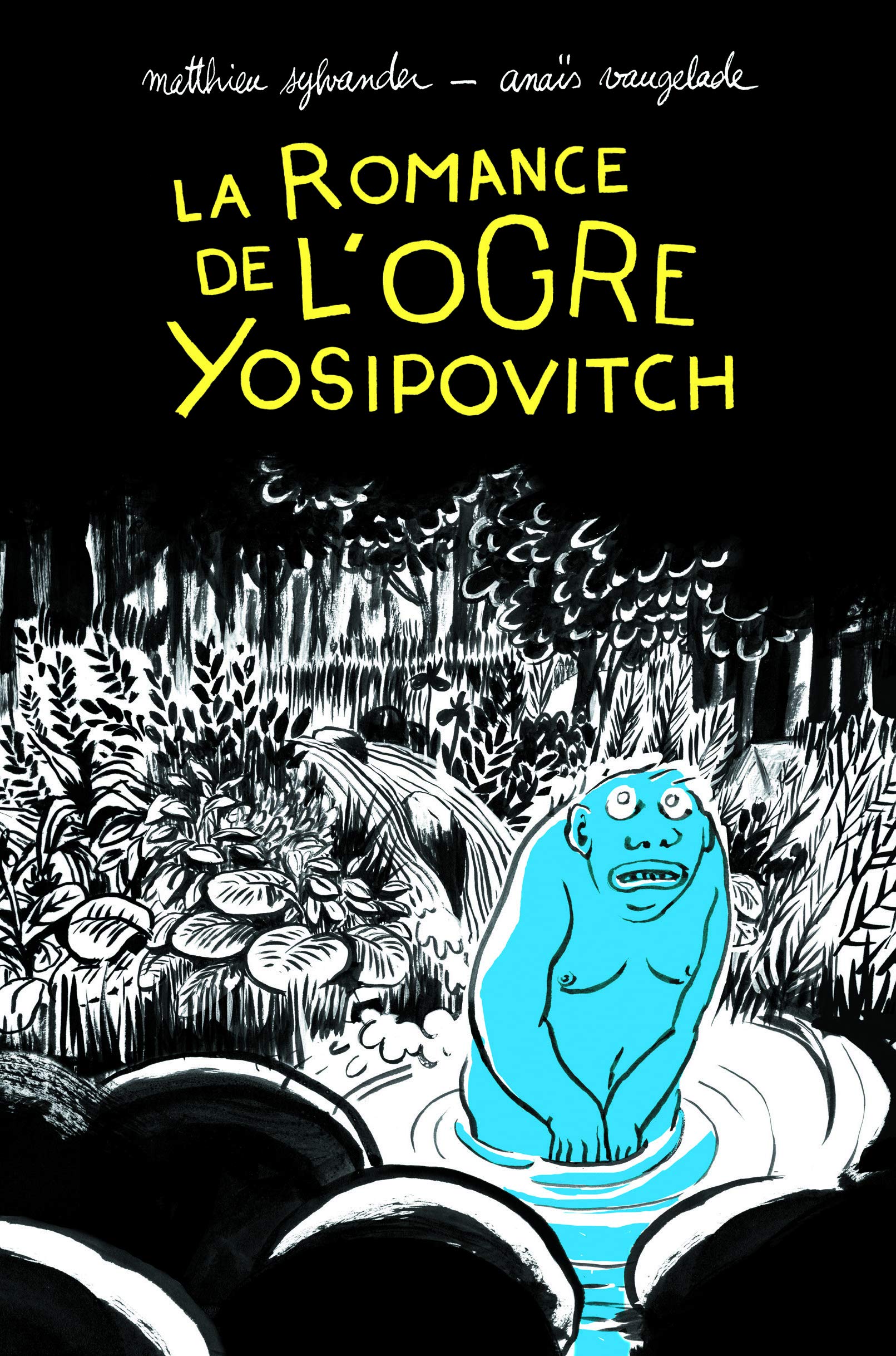 La romance de l'ogre Yosipovitch - Chroniques de l'Oural 9782211301534