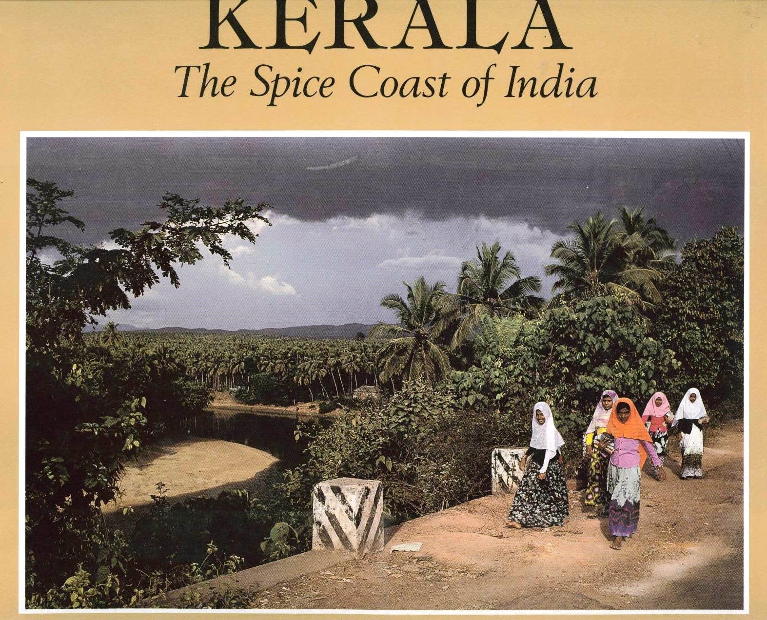 Kerala: The Spice Coast of India 9780500241257