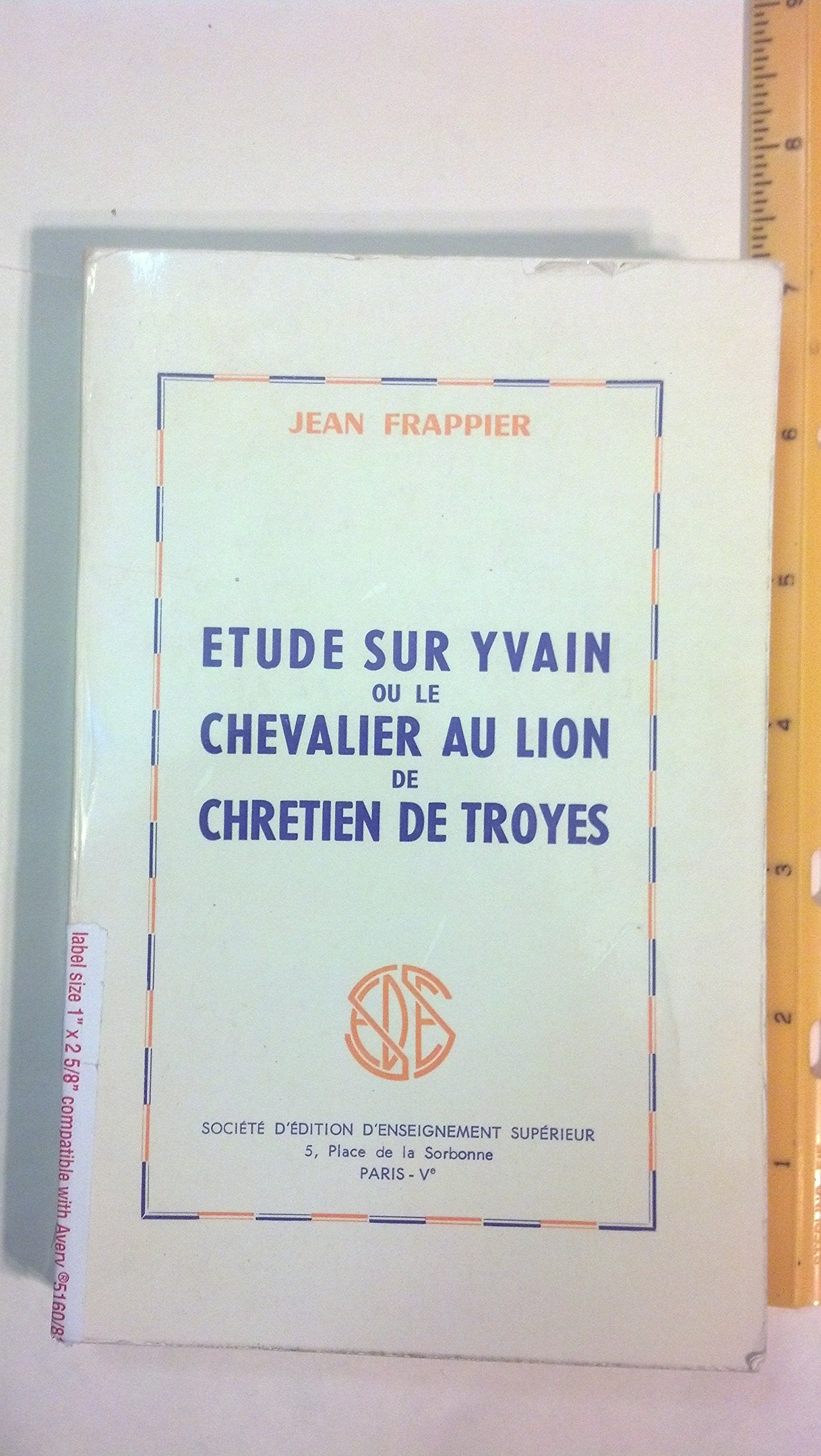 Etude sur Yvain ou le Chevalier au lion de Chrétien de Troyes 9782718117898
