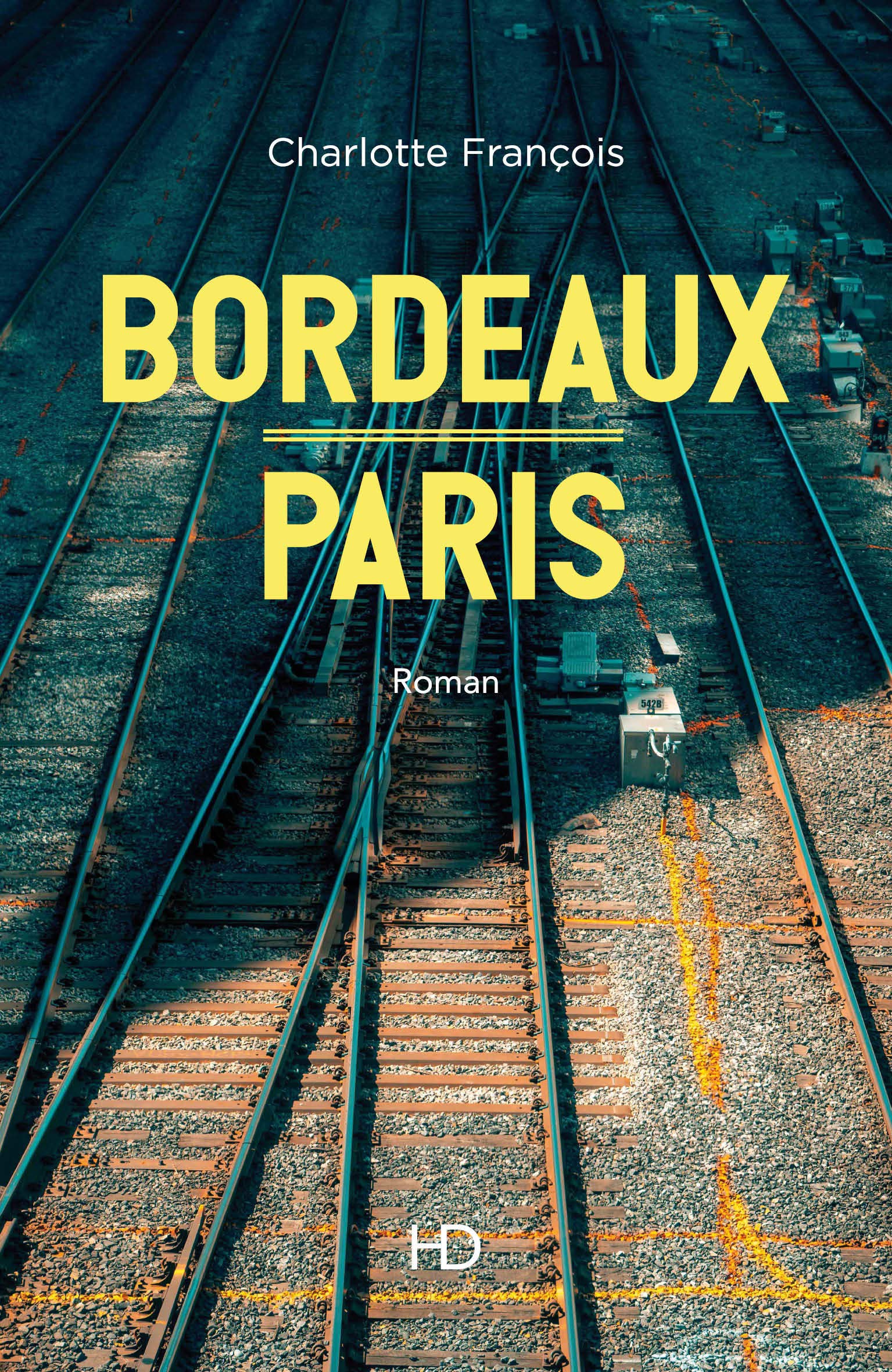 Bordeaux-Paris 9782363450968