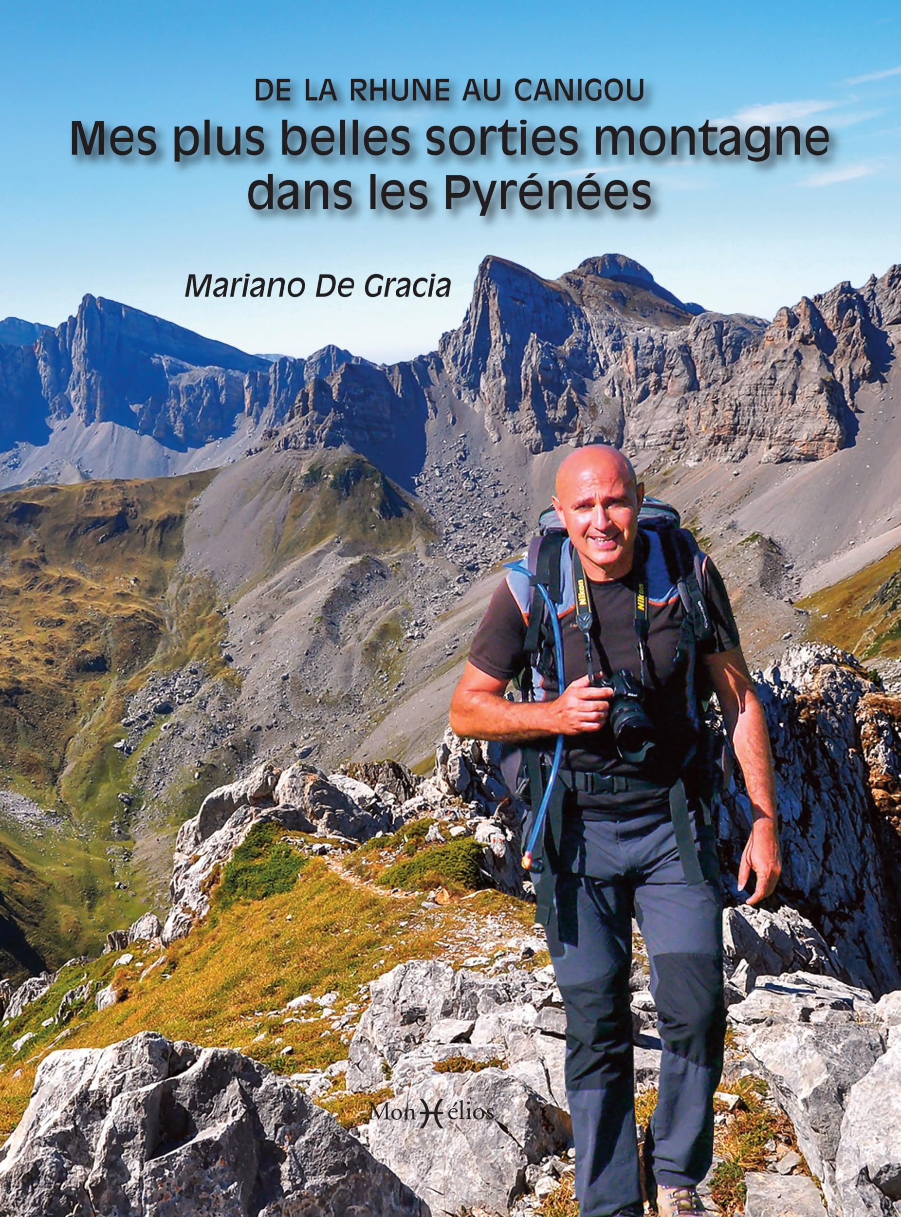 Mes plus belles sorties montagne dans les Pyrénées 9782378950927
