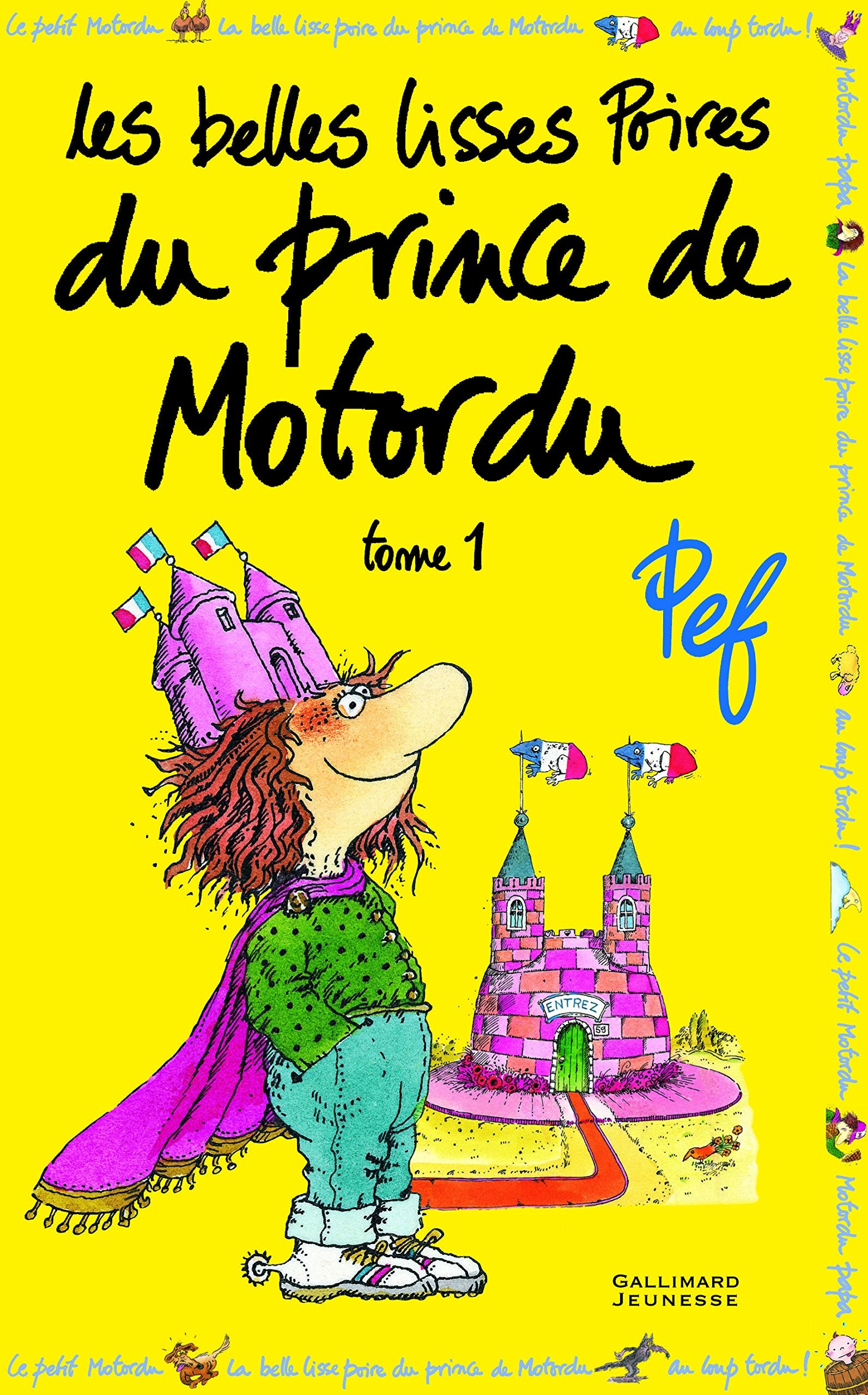 LES BELLES LISSES POIRES DU PRINCE DE MOTORDU T1 9782070642304