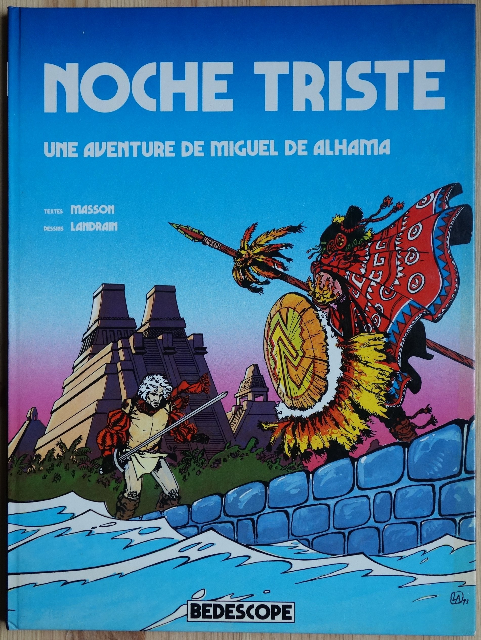 Noche triste. une aventure de miguel alhama. 