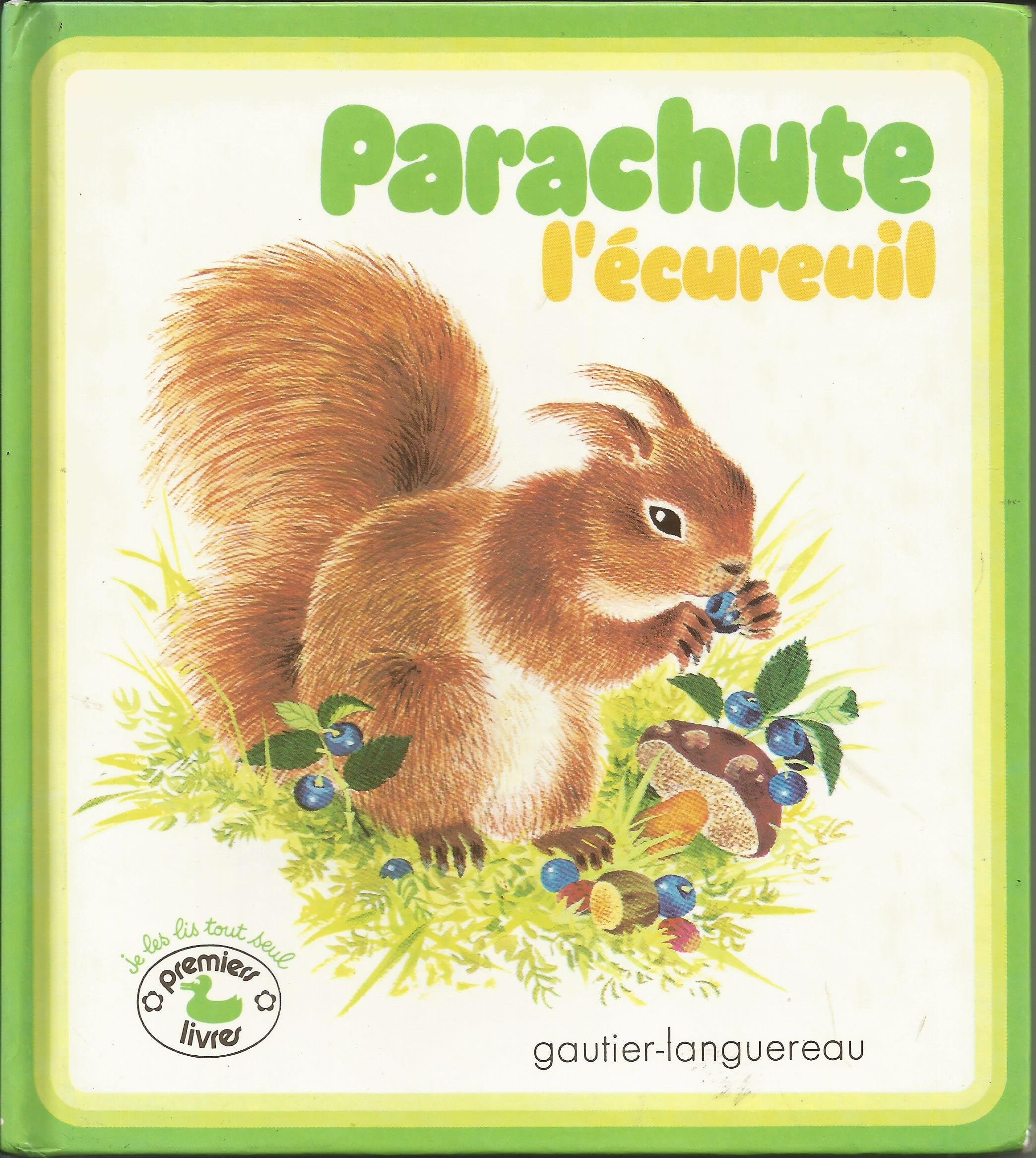 Parachute l'ecureuil 112897 9782217230098