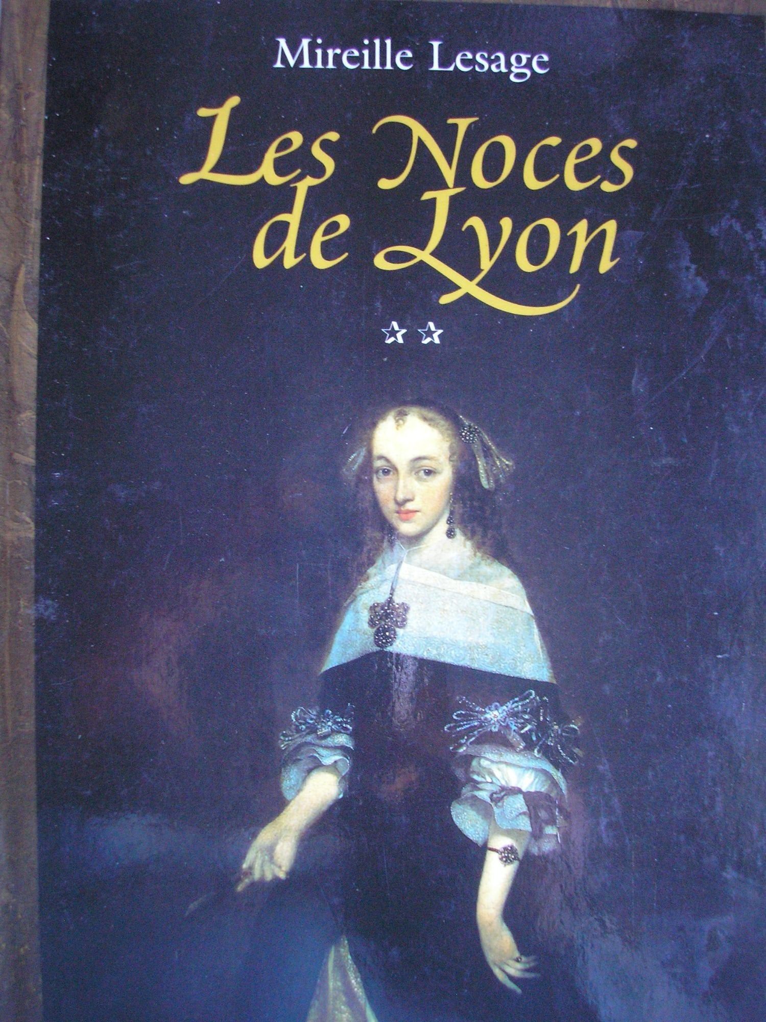LES AILES DU MATIN.TOME 2.LES NOCES DE LYON. 9782702842379