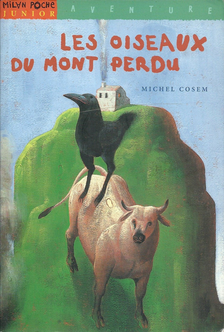 Les Oiseaux du mont Perdu 9782841139187