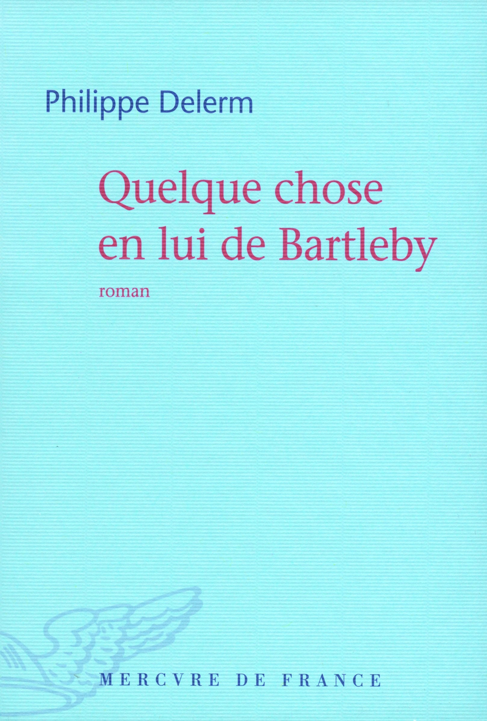Quelque chose en lui de Bartleby 9782715228245