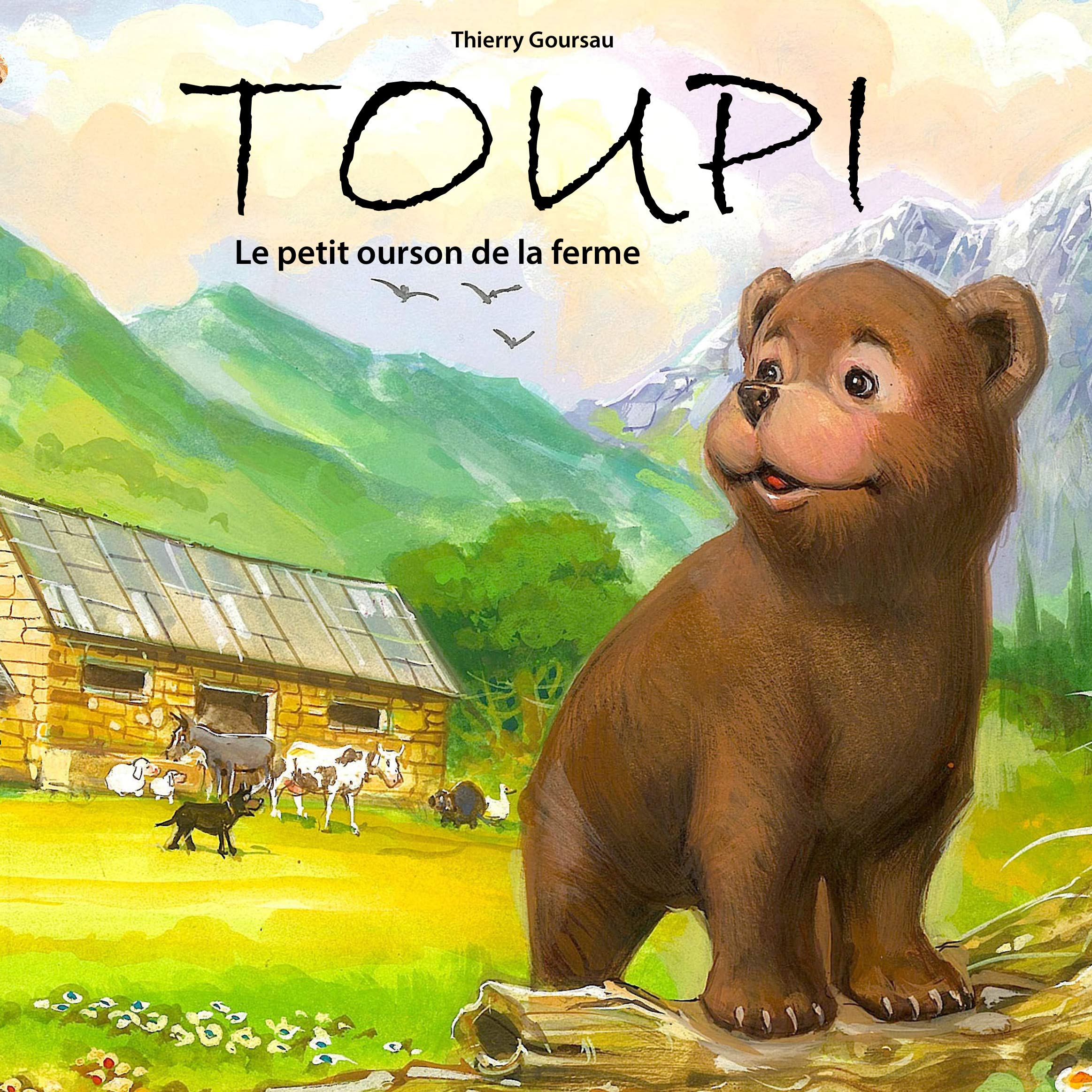 TOUPI - le petit ourson des Pyrénées 9782917173251