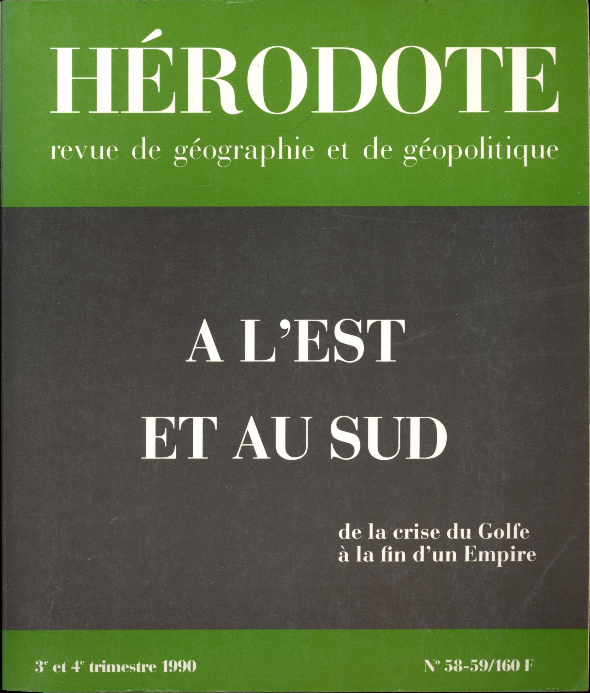 Herodote n58 n59 a l est et au sud 9782707119650