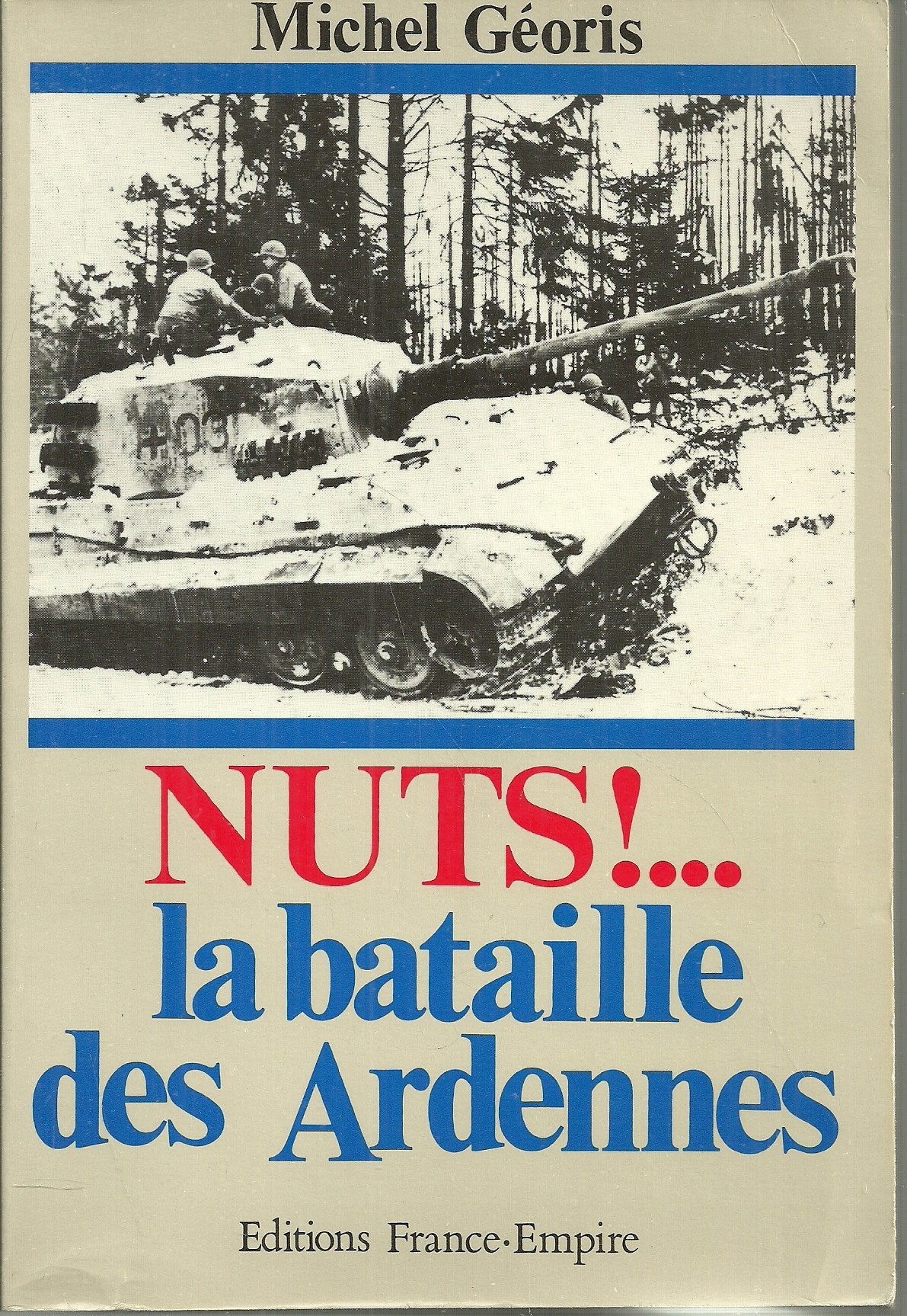 Nuts ! : la bataille des ardennes 9782704803880