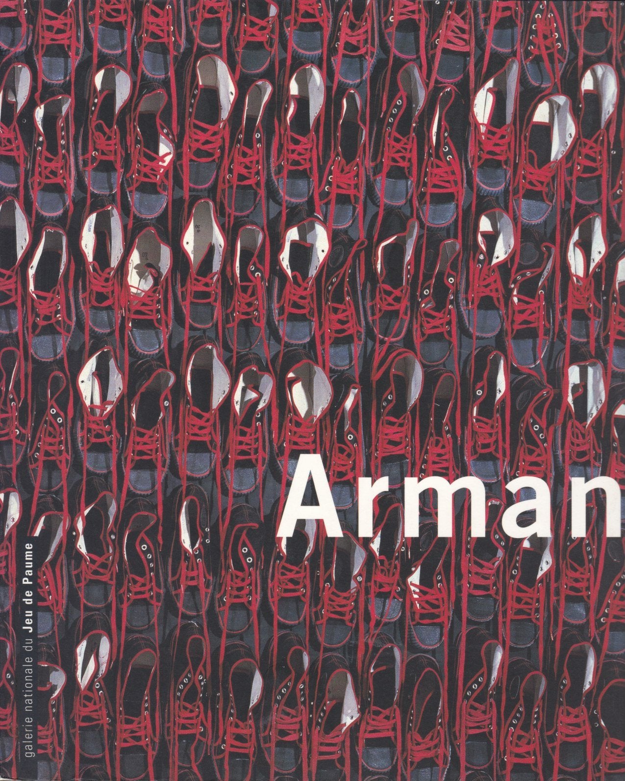 Arman: [exposition, Paris, Galerie nationale du Jeu de paume, 27 janvier-12 avril 1998 9782908901573