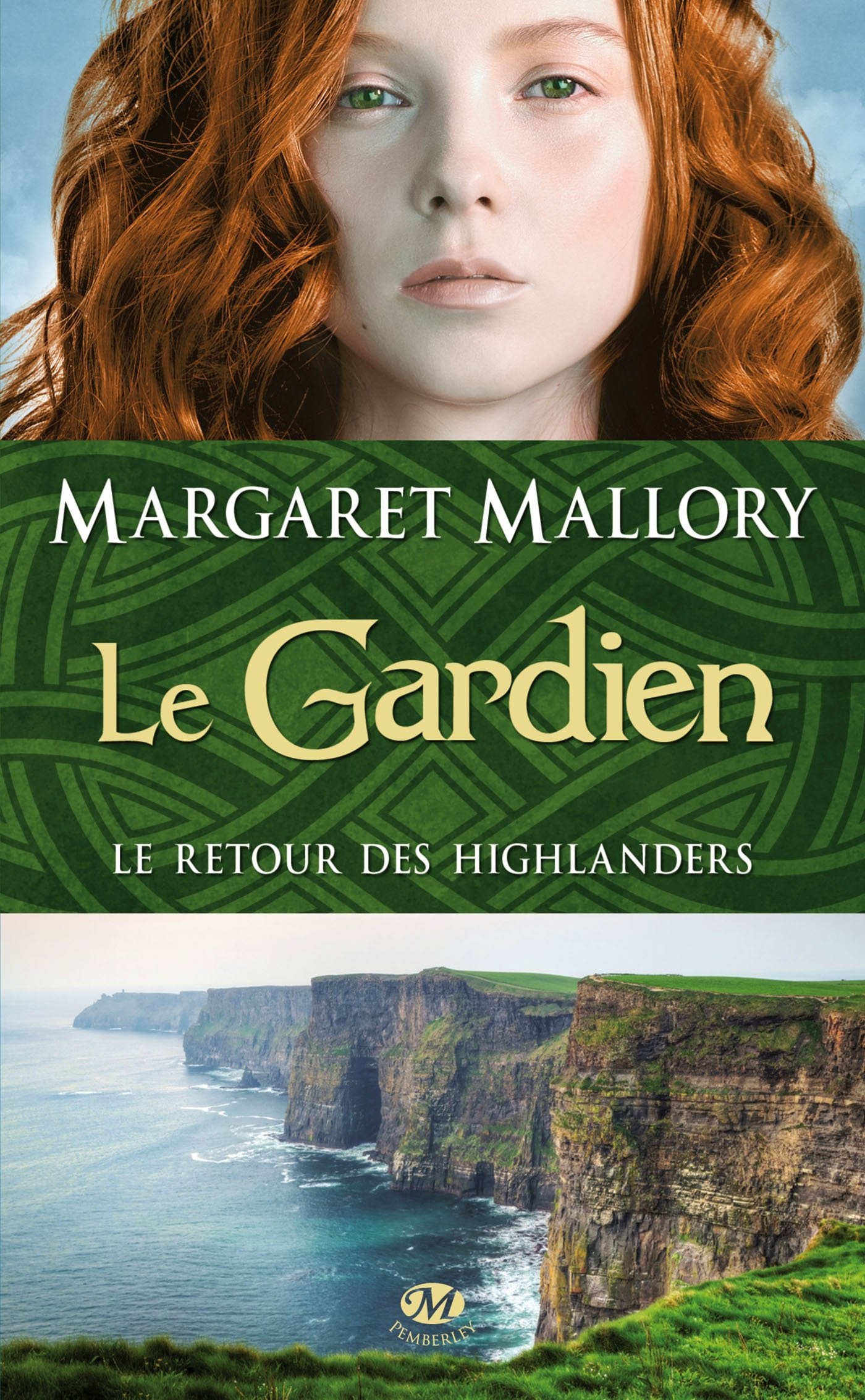 Le Retour des Highlanders, Tome 1: Le Gardien 9782811208134