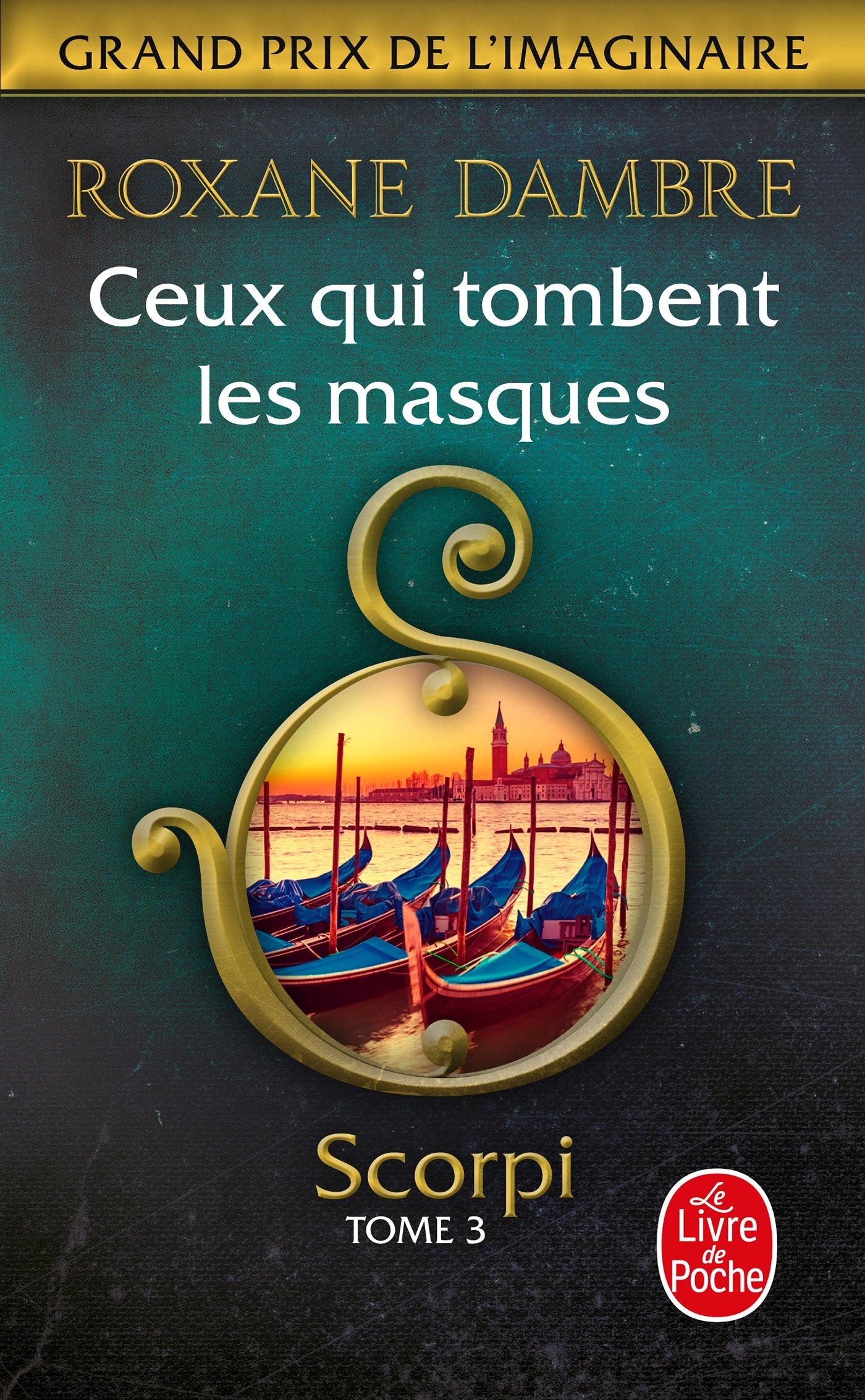 Ceux qui tombent les masques (Scorpi, Tome 3) 9782253083245