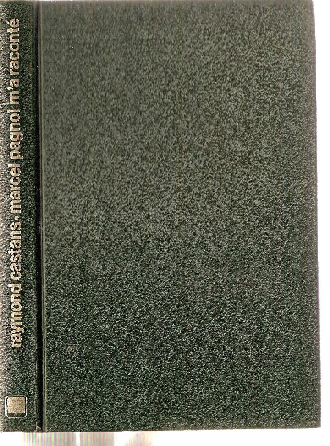 Marcel Pagnol m'a raconté 9782245004203