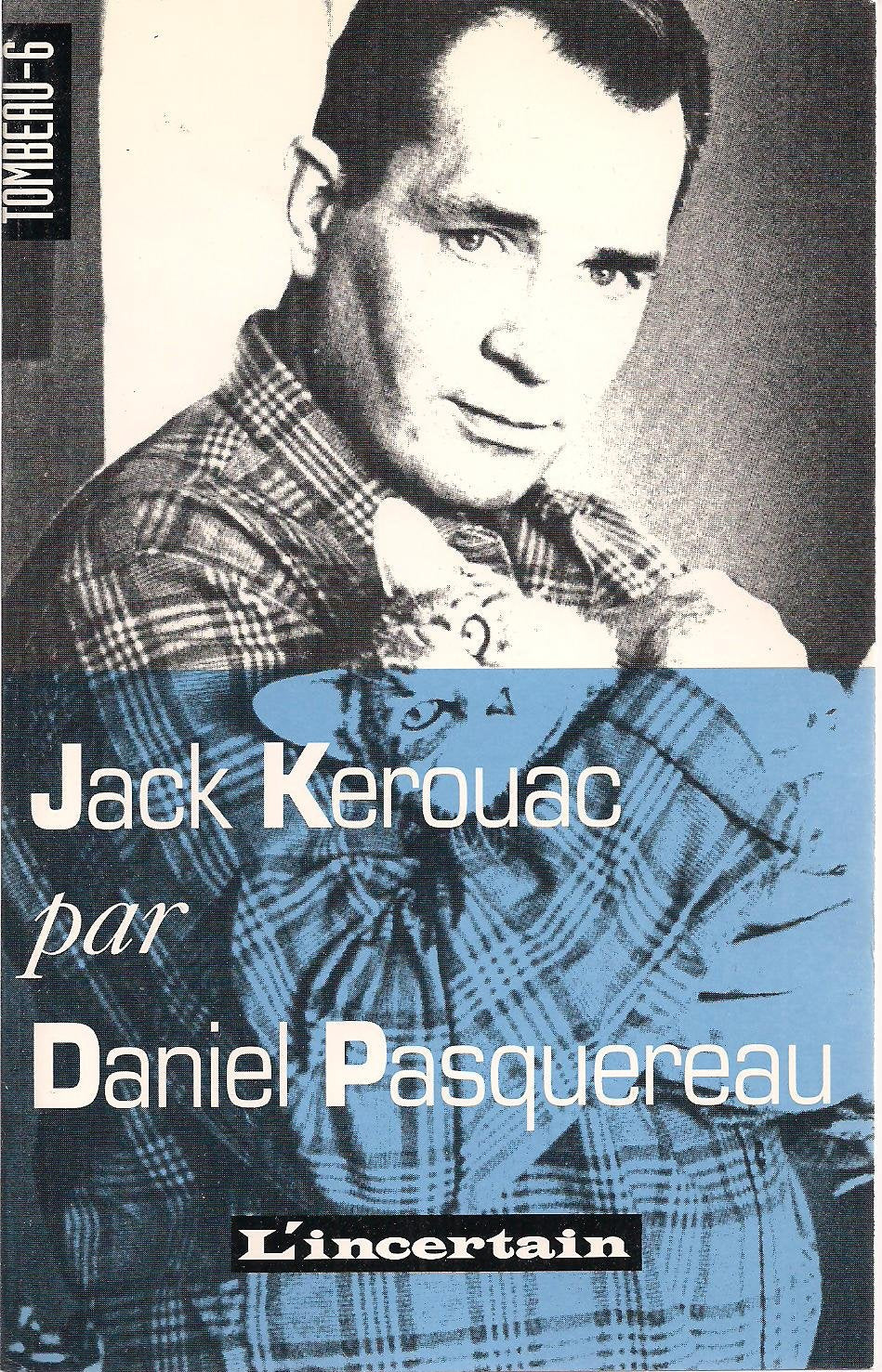 Tombeau de Jack Kerouac 9782906843554