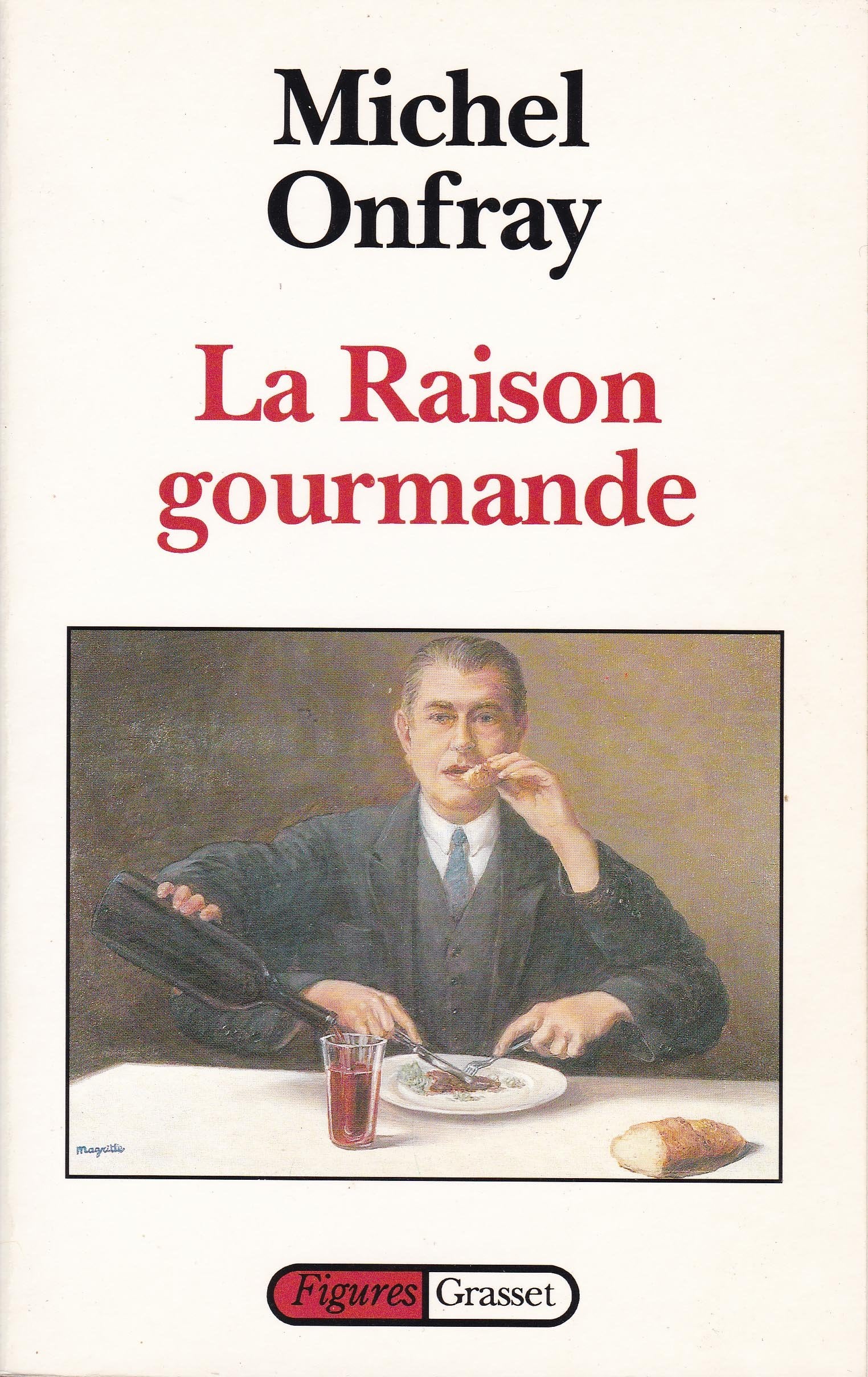 La Raison gourmande 9782246487319