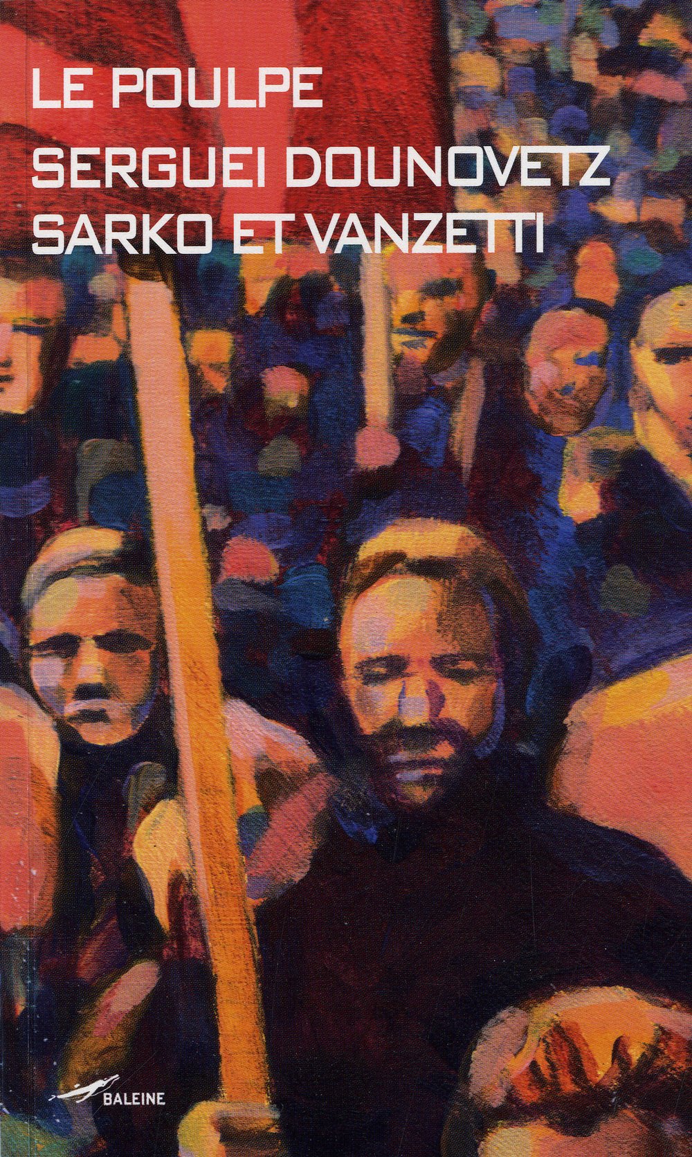 Sarko et Vanzetti 9782842194741
