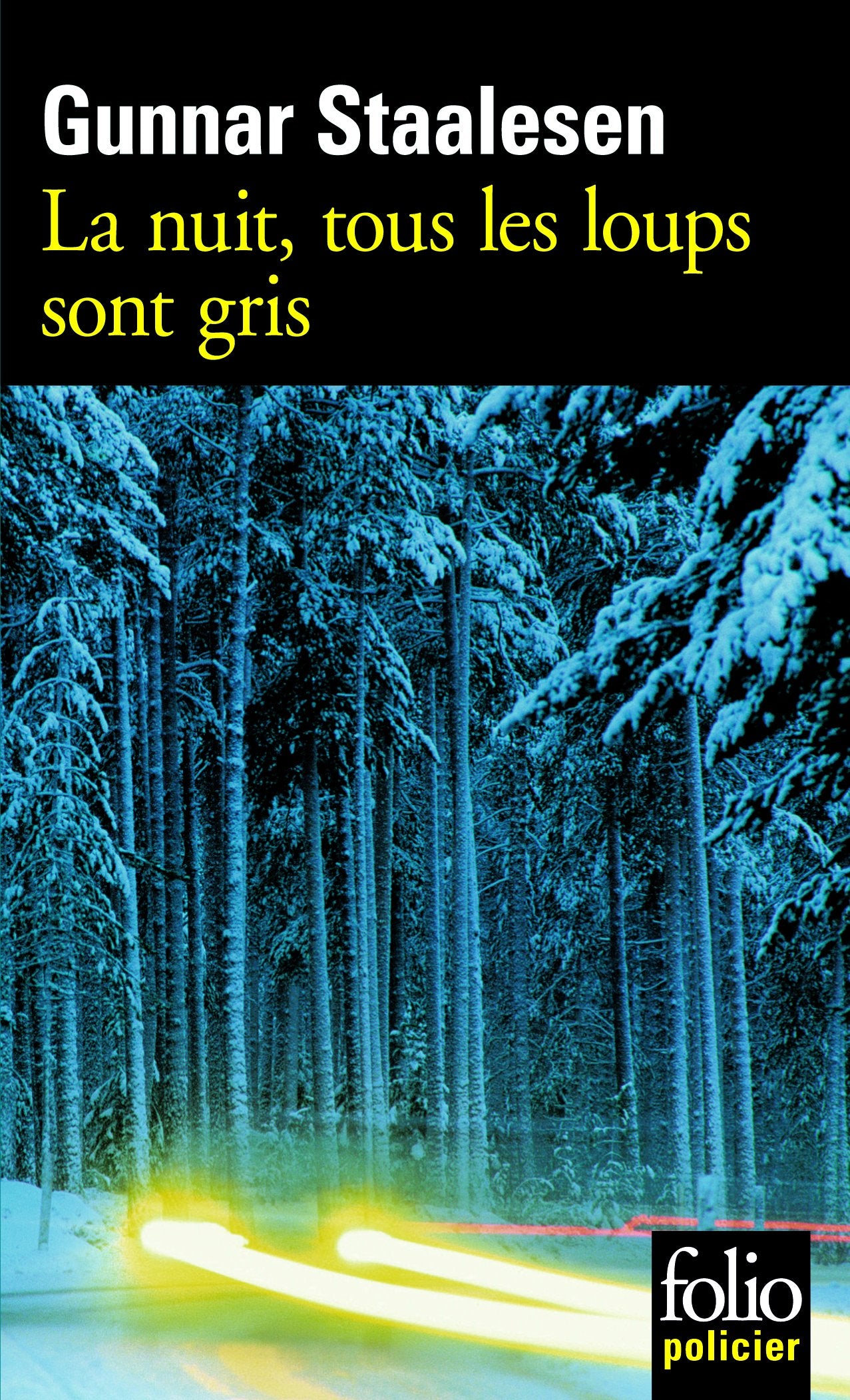 La nuit, tous les loups sont gris: Une enquête de Varg Veum, le privé norvégien 9782070309825