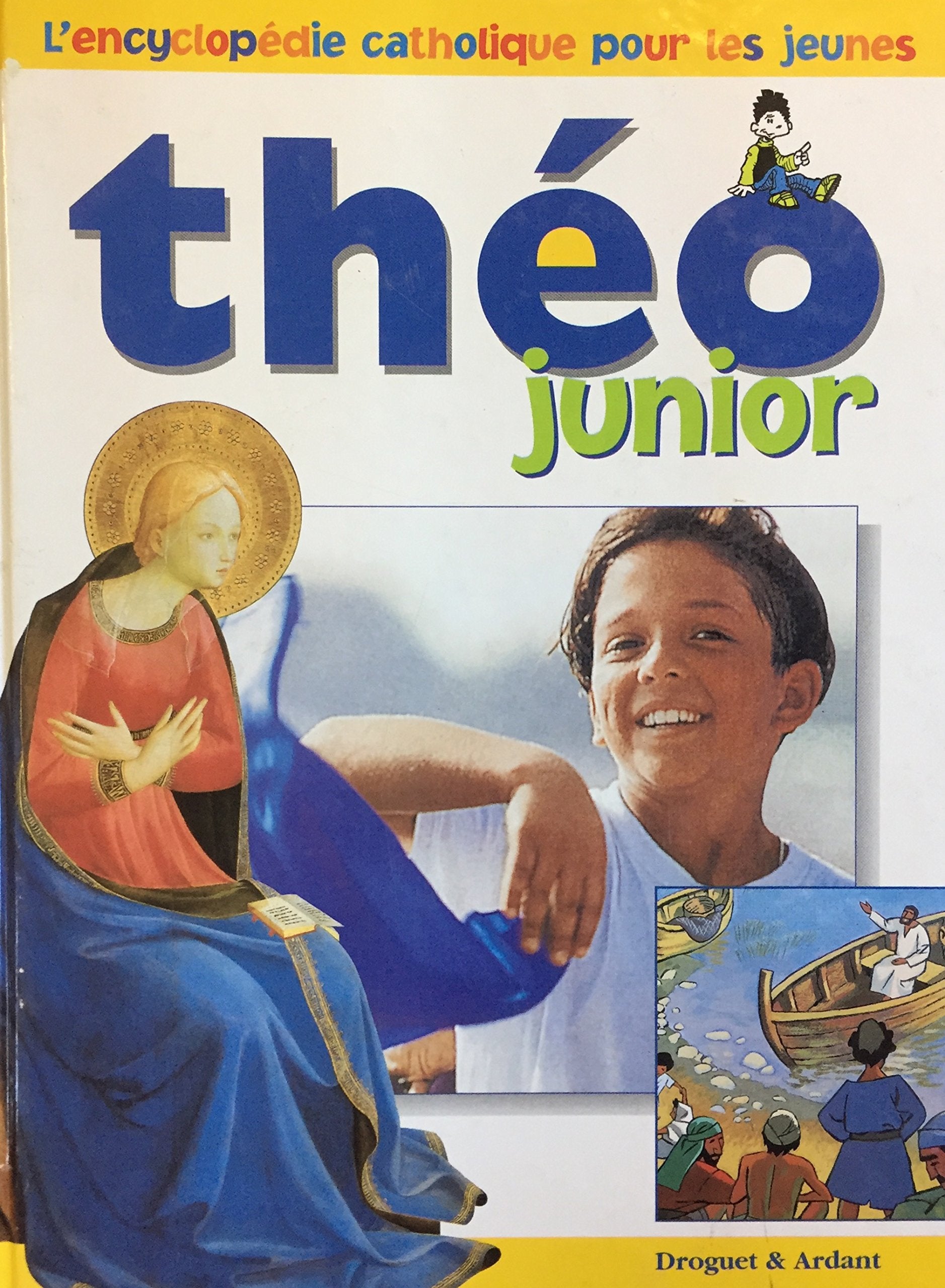 Théo junior : l'encyclopédie catholique pour les jeunes 9782704107407