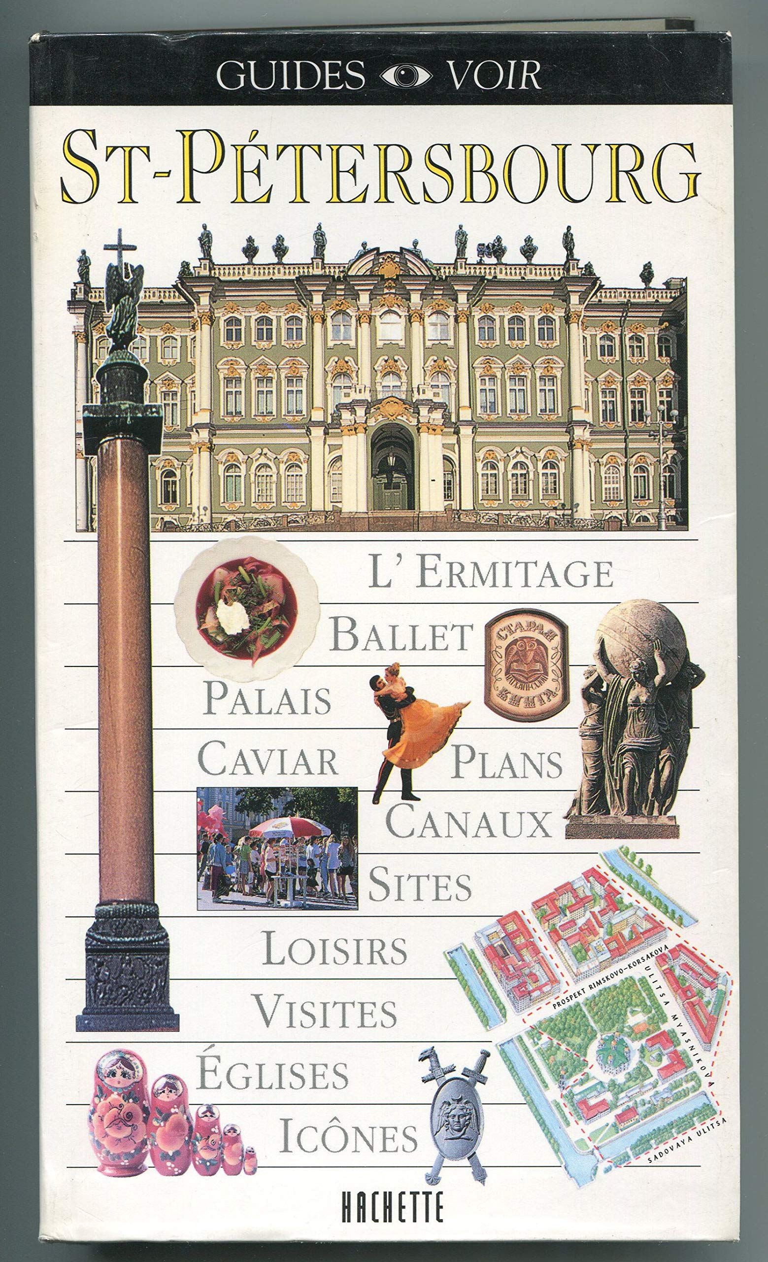 Guide Voir : Saint-Pétersbourg 9782012430327