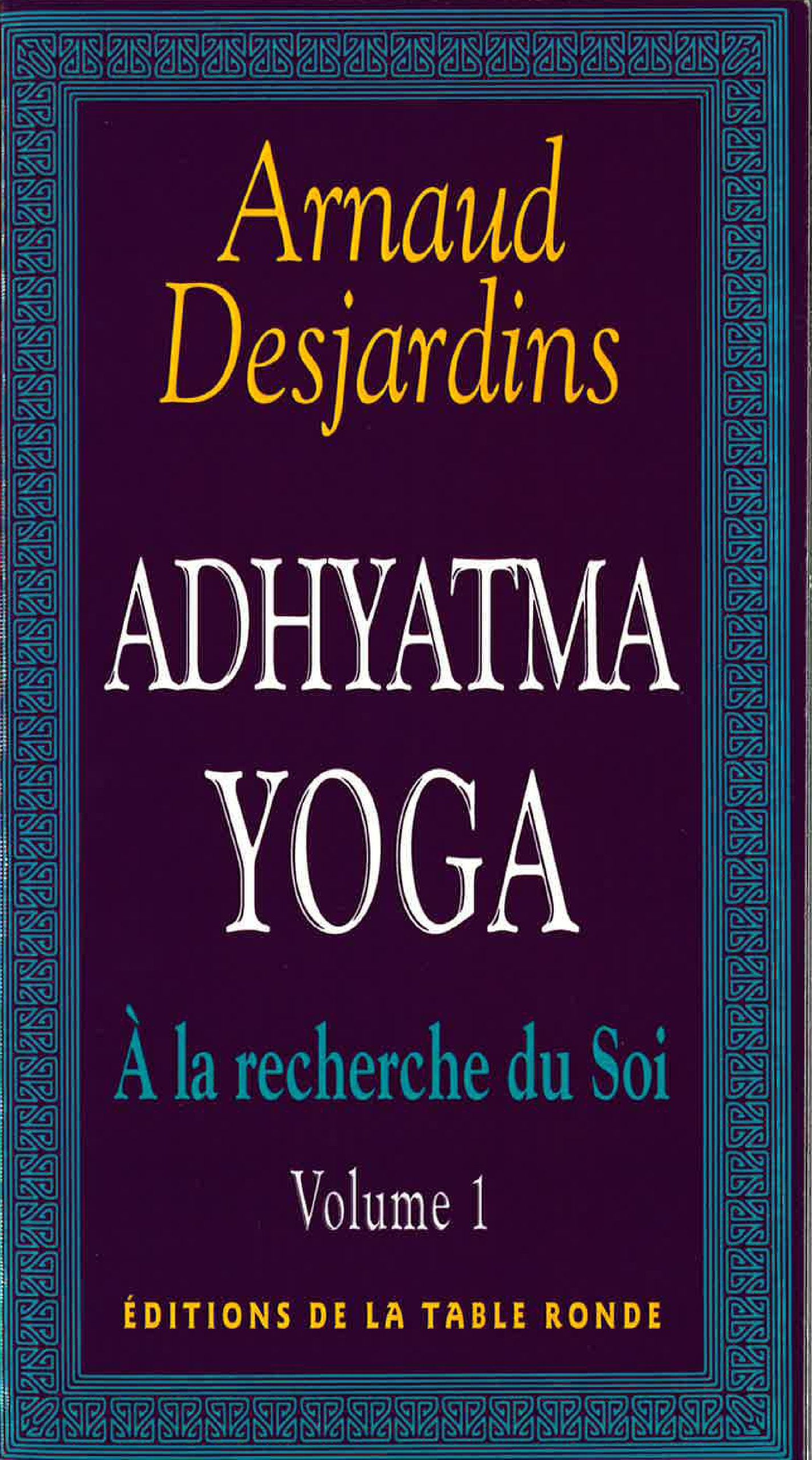 Adhyatma yoga 9782710300564
