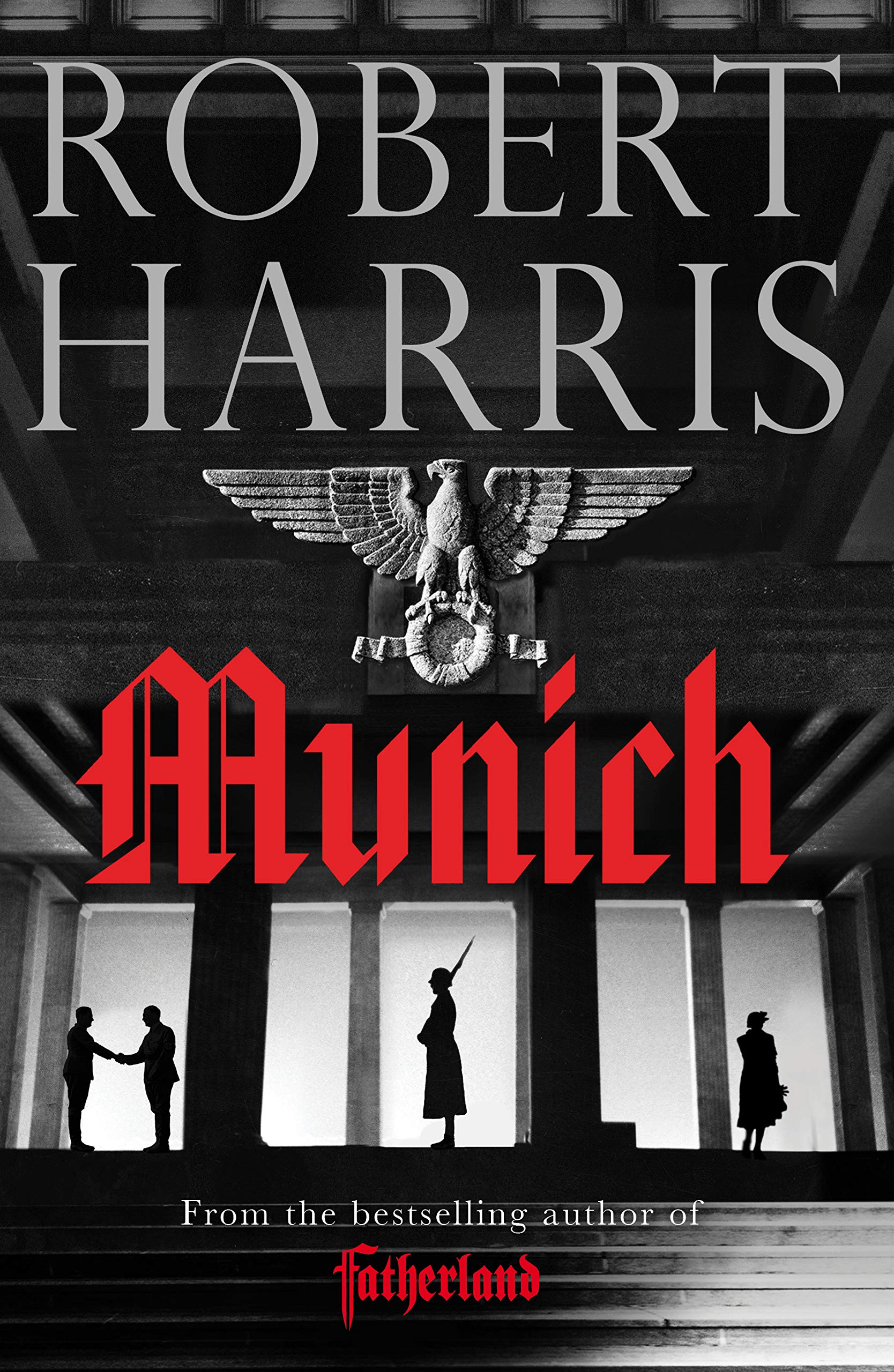 Munich: Soon to be a major movie starring Jeremy Irons 9780091959203