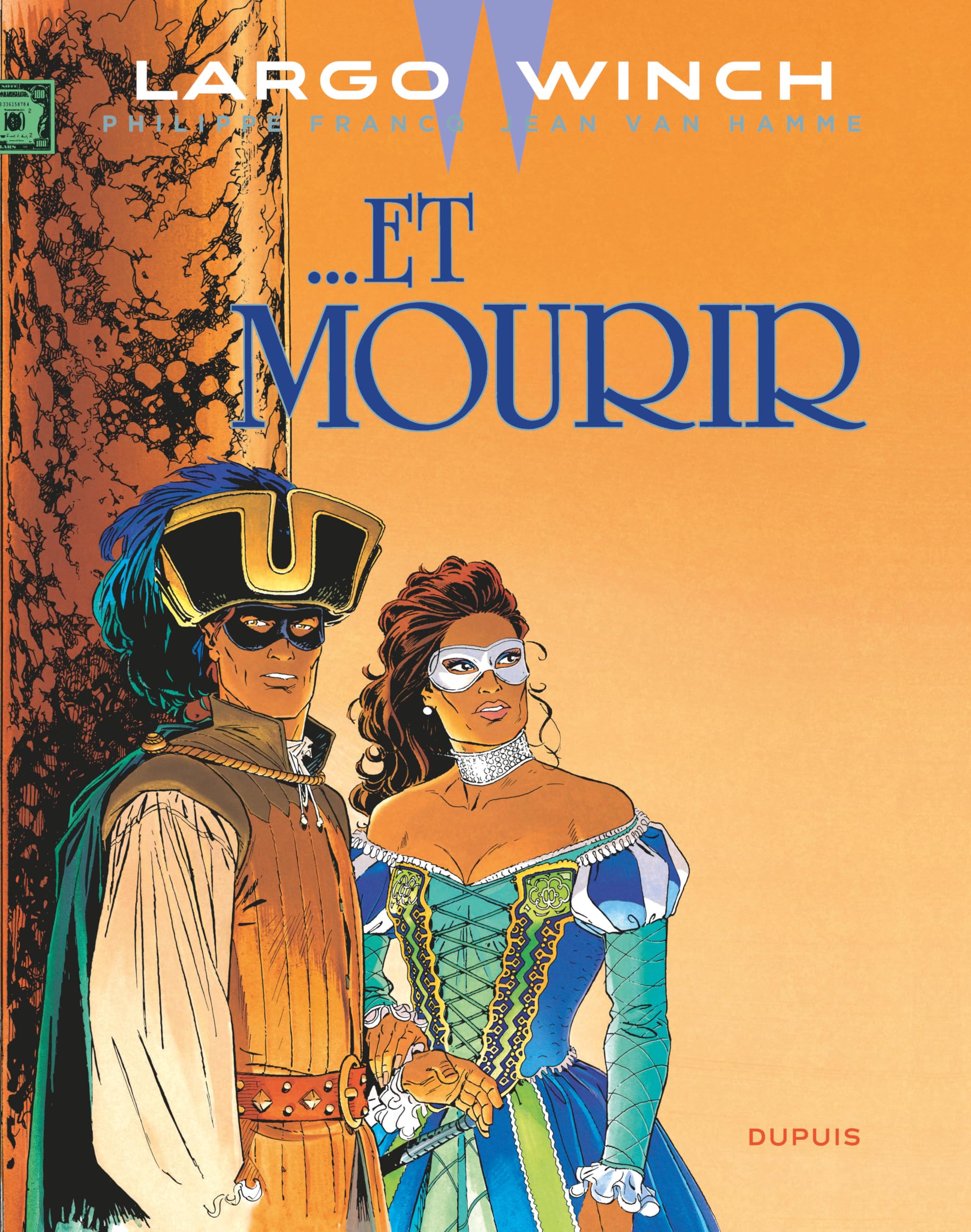 Largo Winch - Tome 10 - Et mourir 9782808505307