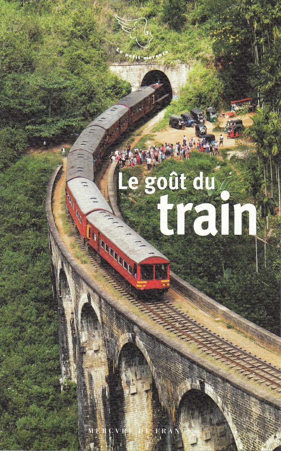 Le goût du train 9782715231870