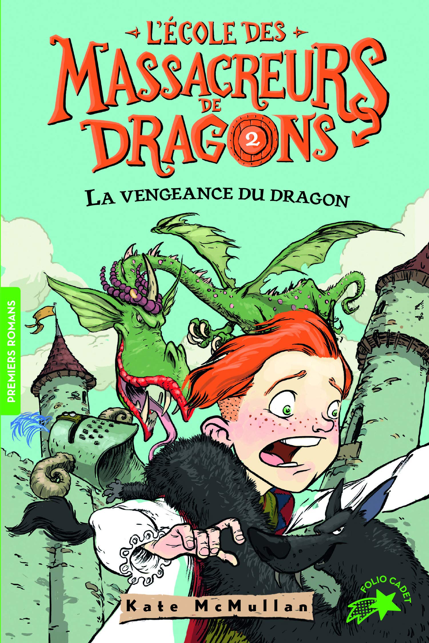 L'ECOLE DES MASSACREURS DE DRAGONS 2 LA VENGEANCE DU DRAGON 9782075097185